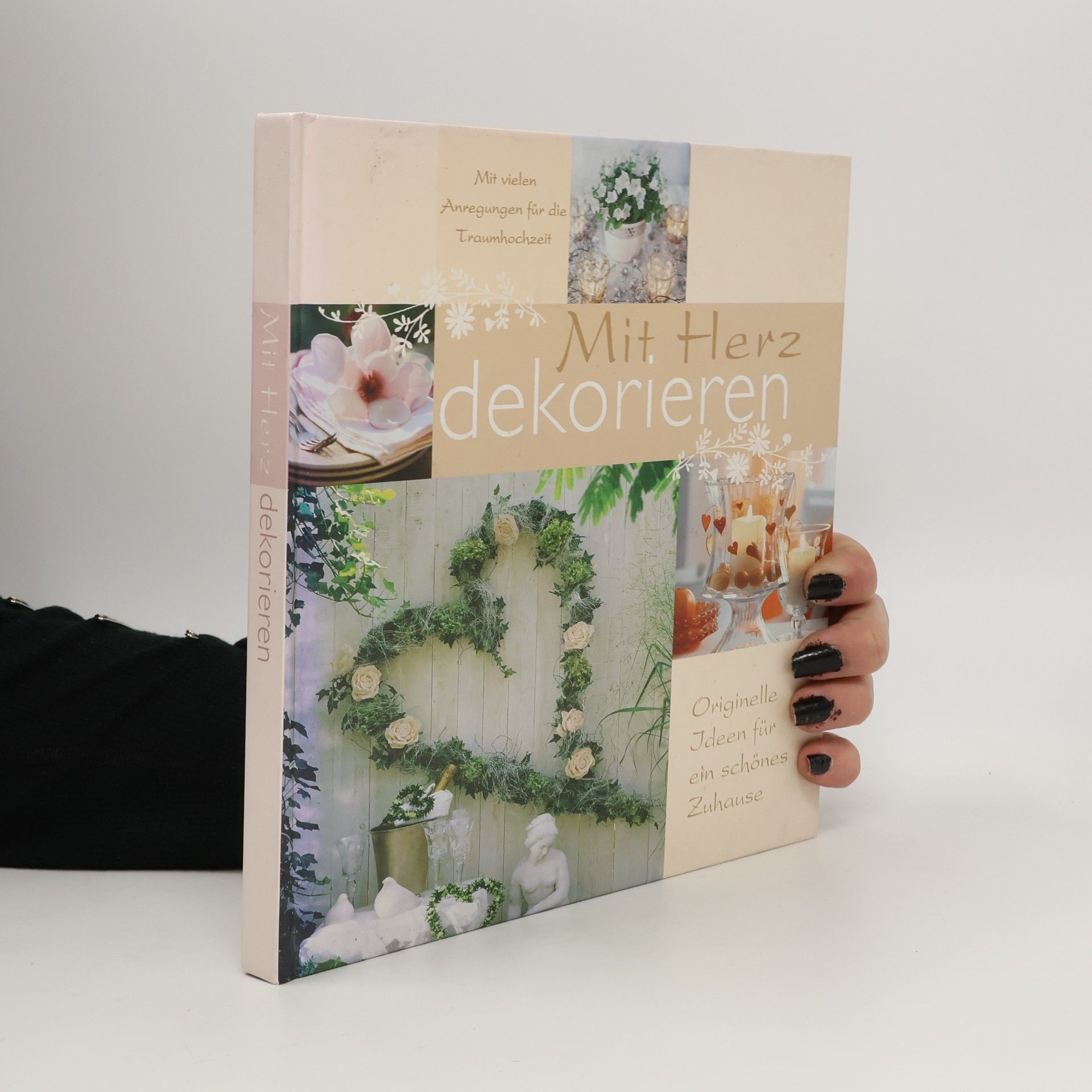 Autorenkollektiv Mit Herz dekorieren