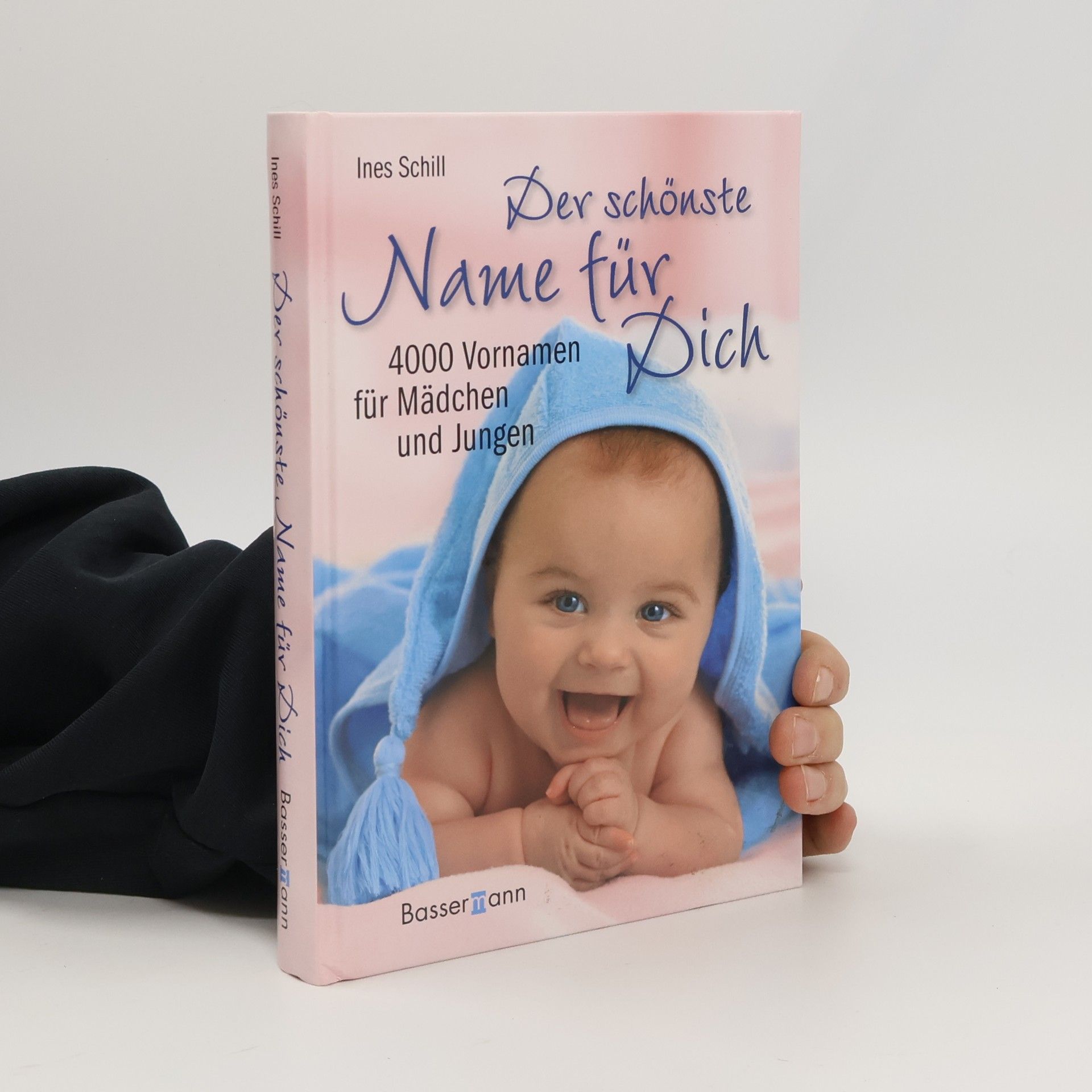 Ines Schill Der schönste Name für Dich