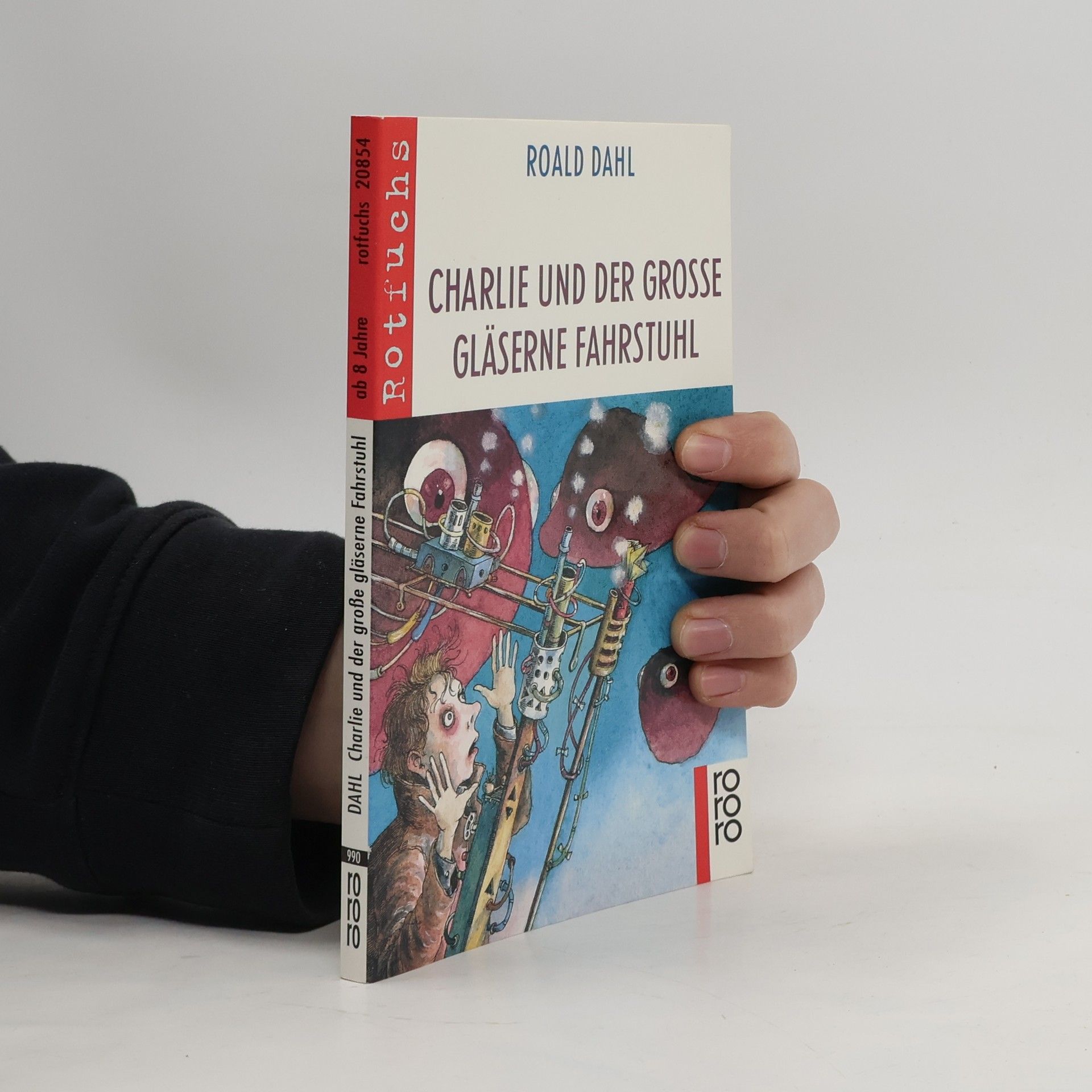 Roald Dahl Charlie und der große gläserne Fahrstuhl