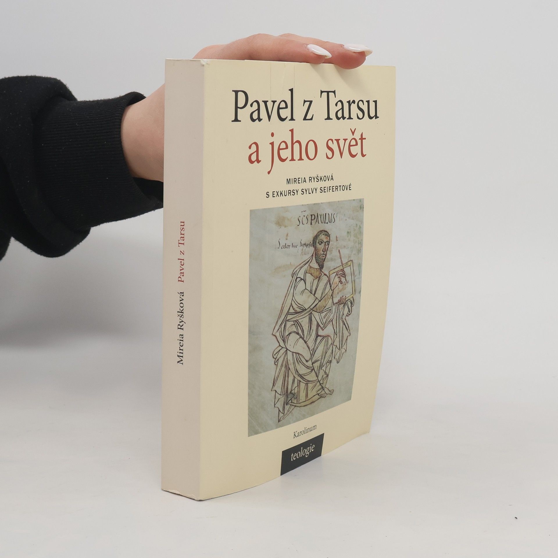 Mireia Ryšková Pavel z Tarsu a jeho svět