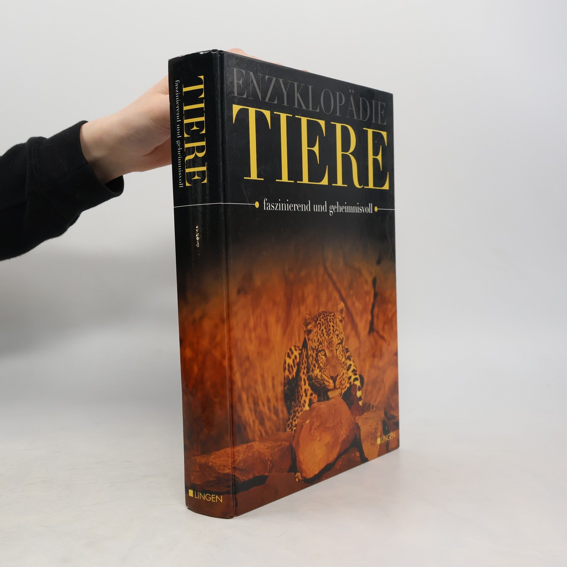 Simone Harland Enzyklopädie Tiere. Faszinierend und Geheimnisvoll