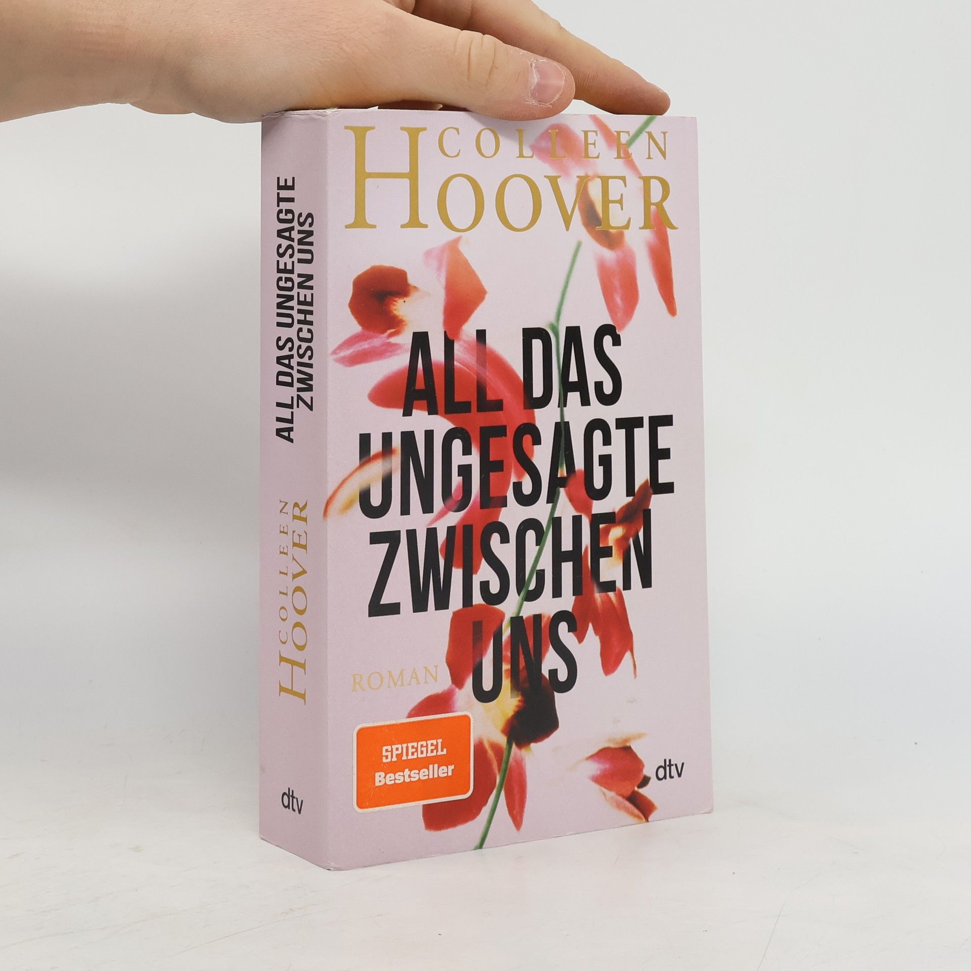 Colleen Hoover All das Ungesagte zwischen uns