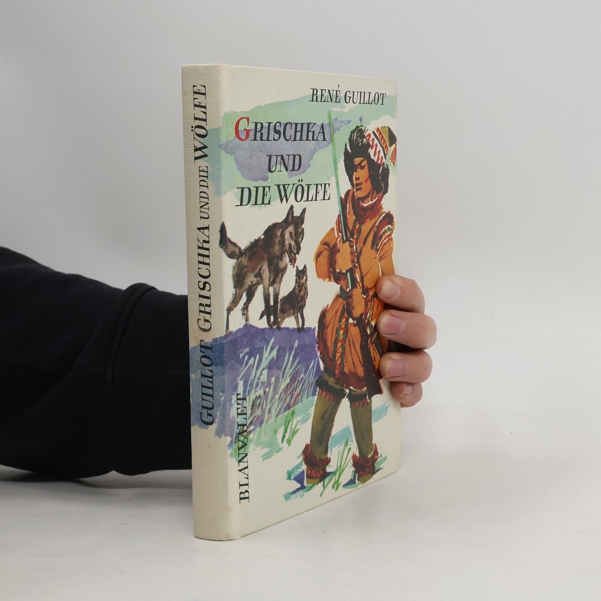 René Guillot Grischka und die Wölfe