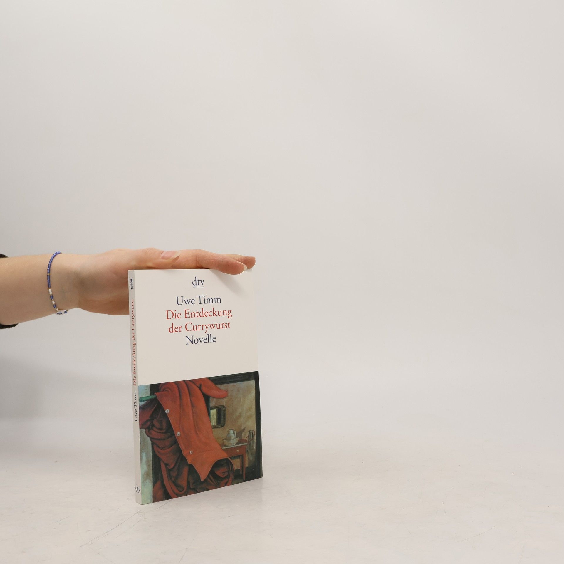 Uwe Timm Die Entdeckung der Currywurst