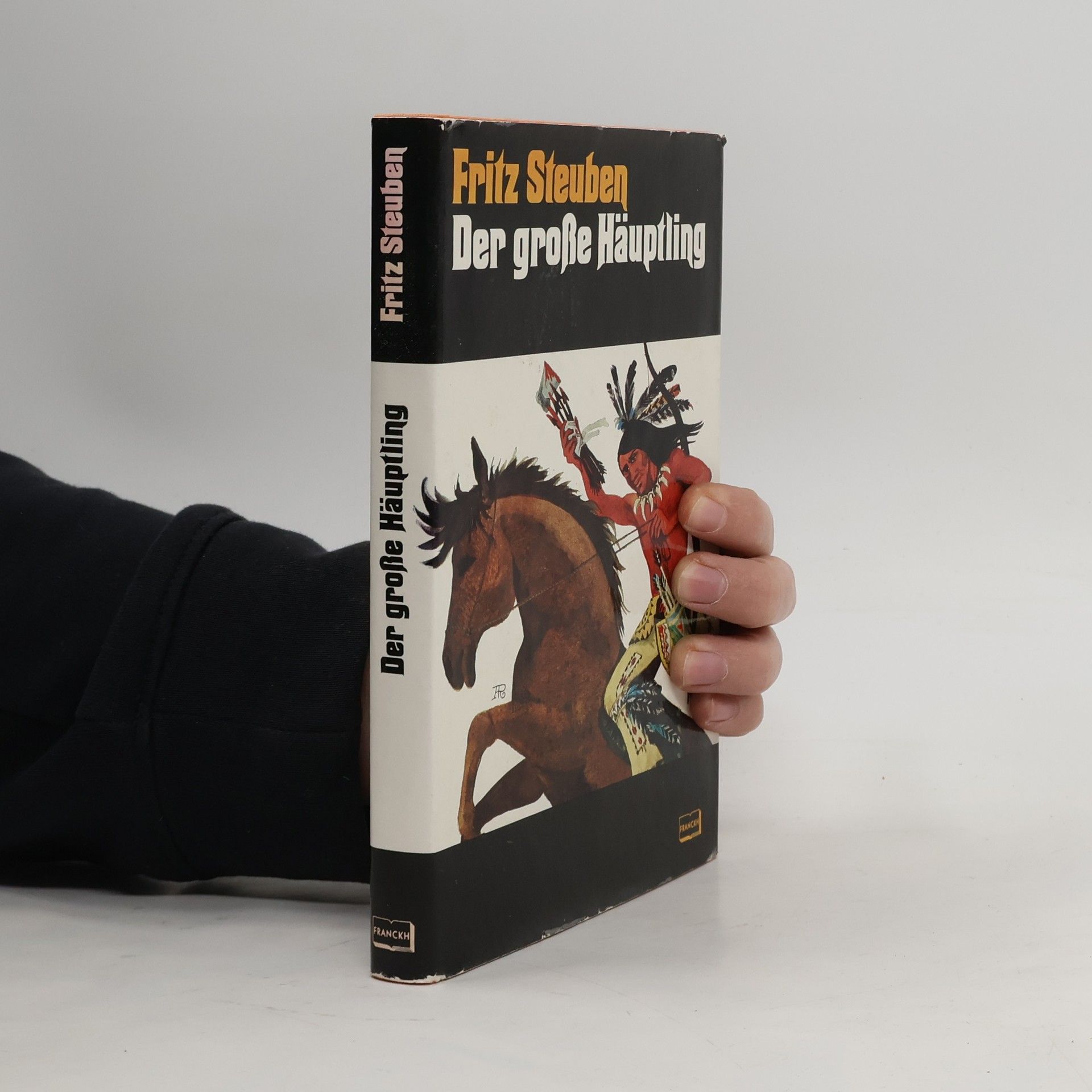 Fritz Steuben Der große Häuptling