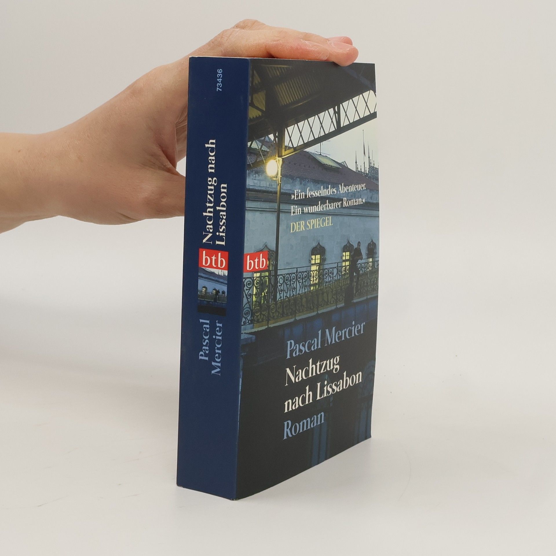 Pascal Mercier Nachtzug nach Lissabon