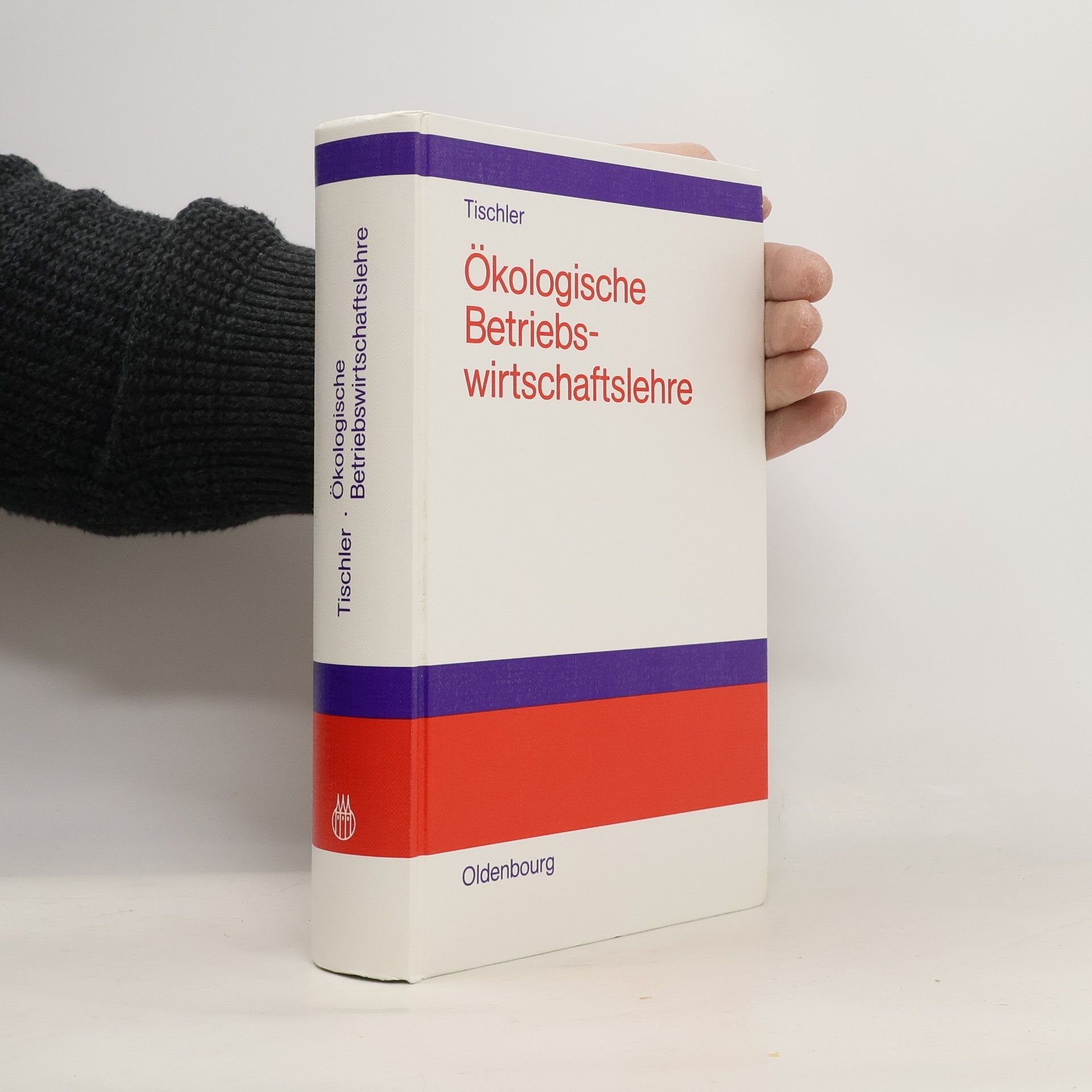 Klaus Tischler Ökologische Betriebswirtschaftslehre
