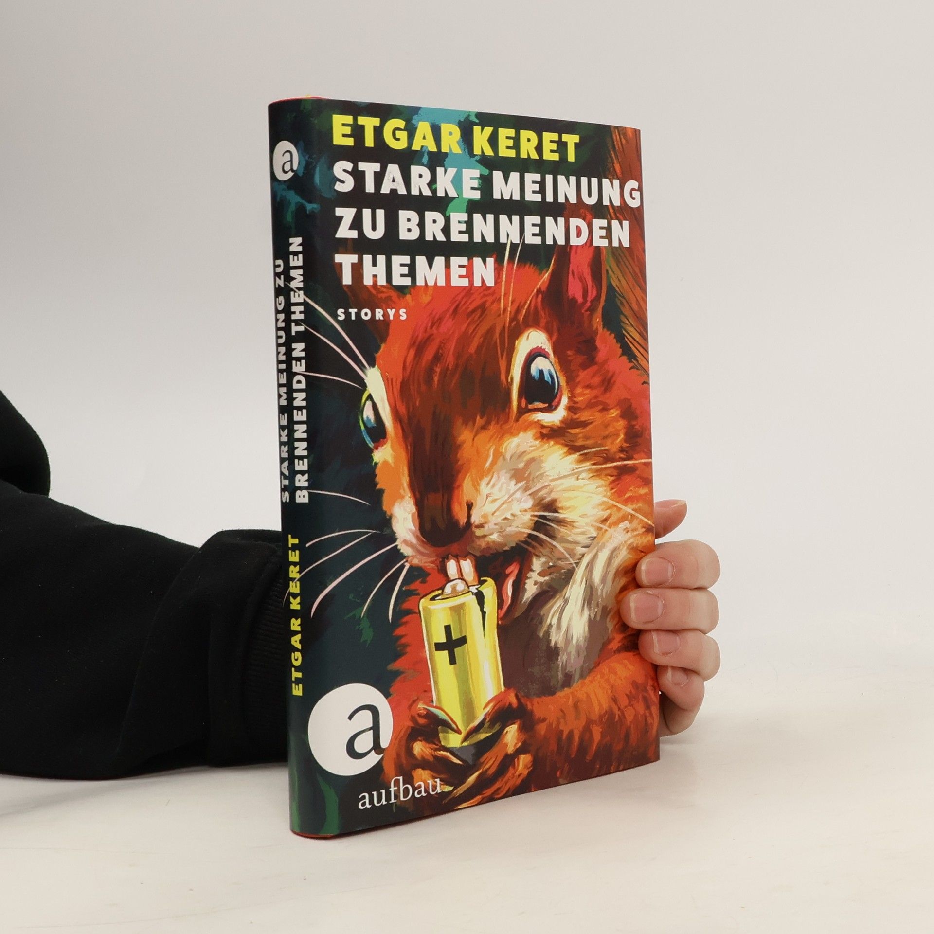 Etgar Keret Starke Meinung zu brennenden Themen