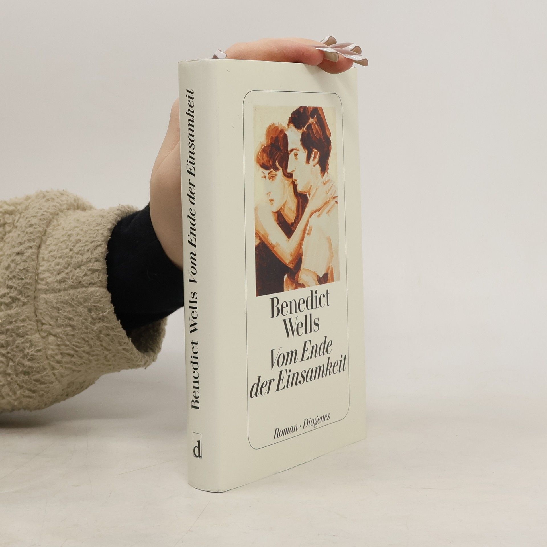 Benedict Wells Vom Ende der Einsamkeit