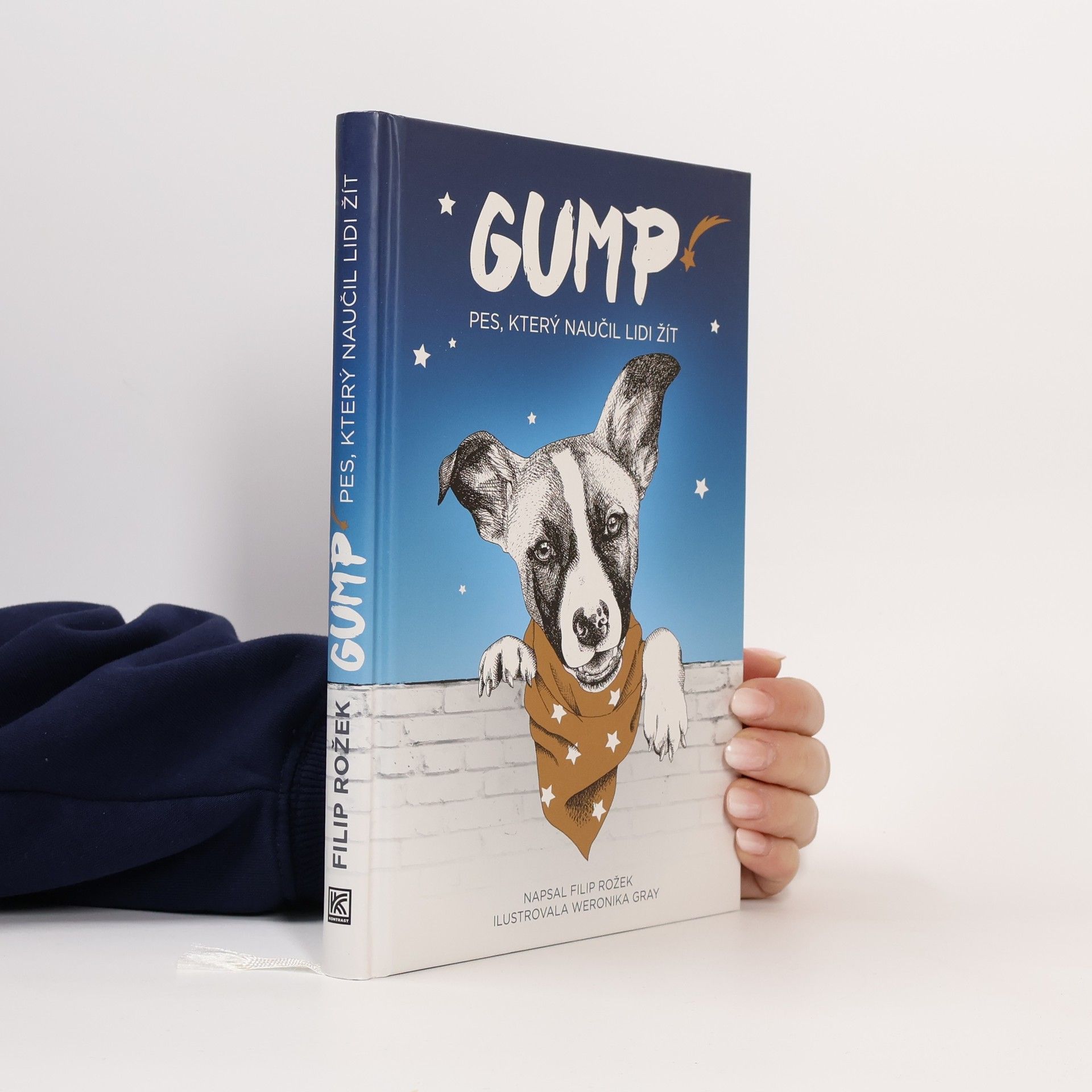Filip Rožek Gump. Pes, který naučil lidi žít
