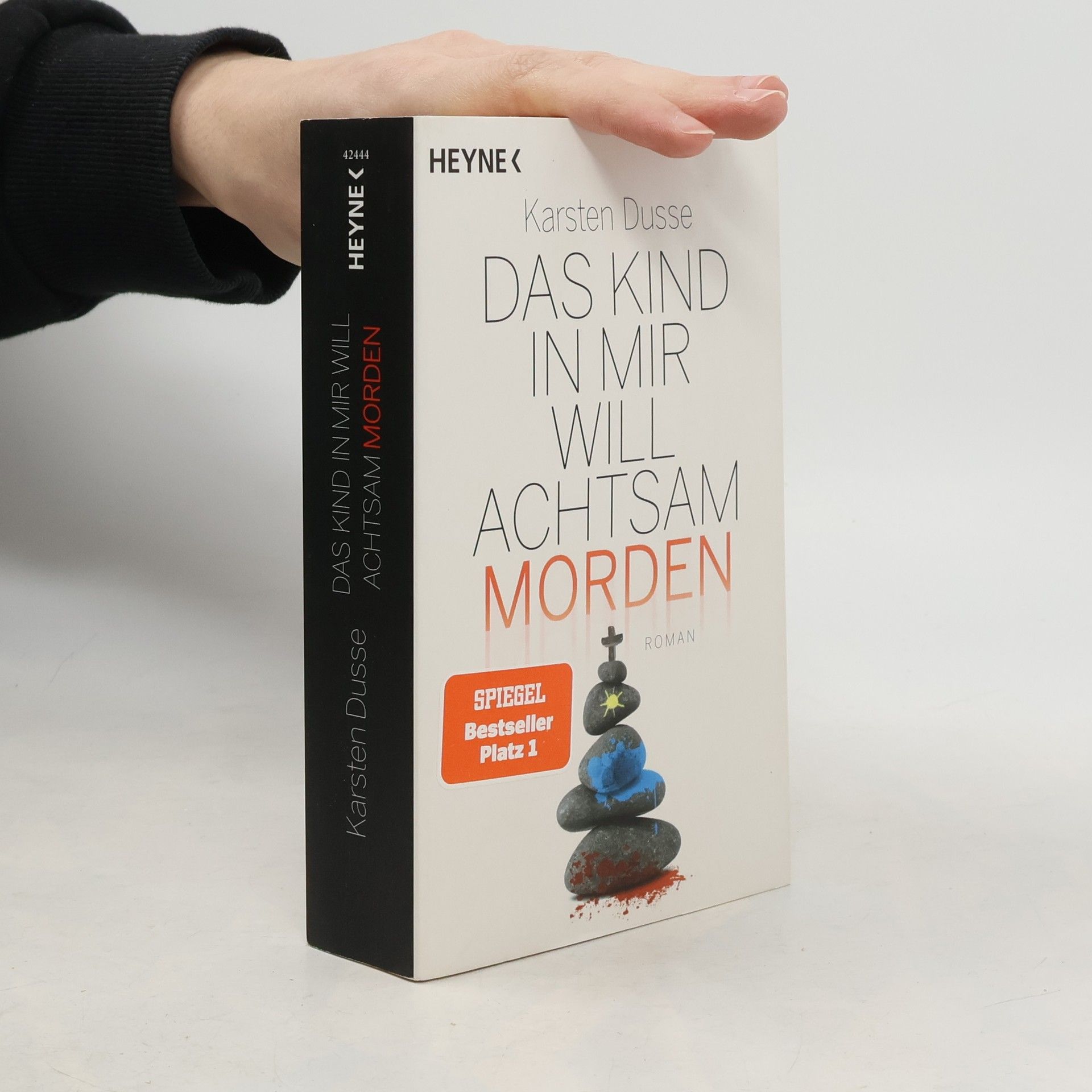 Karsten Dusse Das Kind in mir will achtsam morden