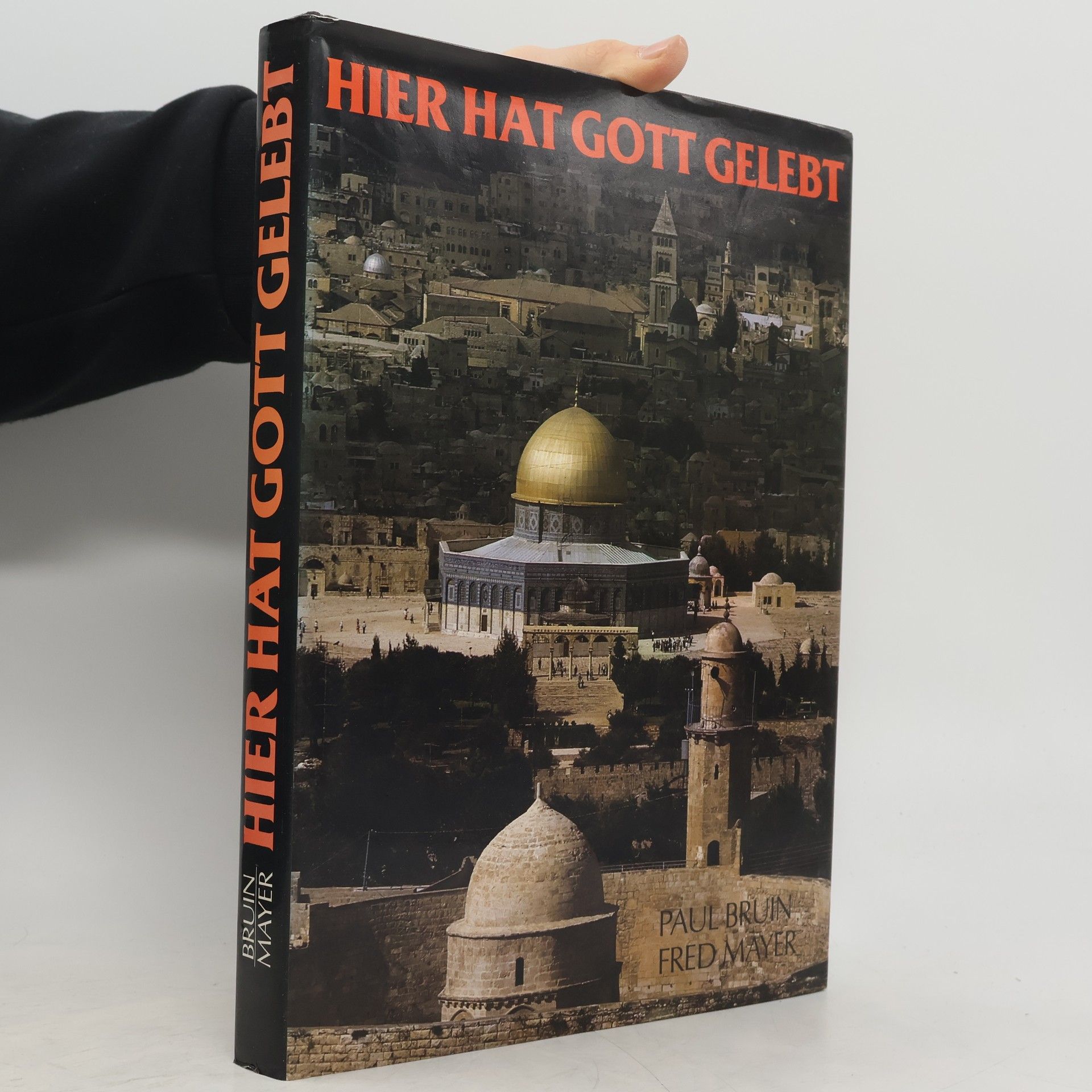 Hier hat Gott gelebt 