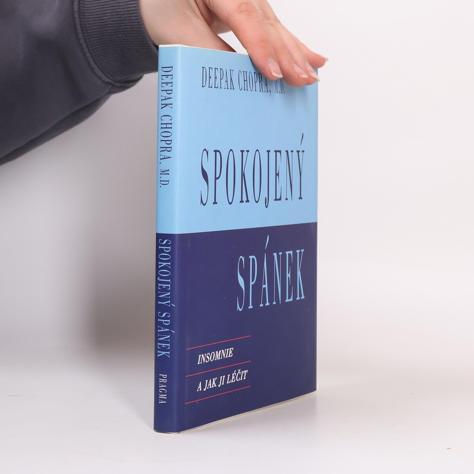Deepak Chopra Spokojený spánek: Insomnie a jak ji léčit
