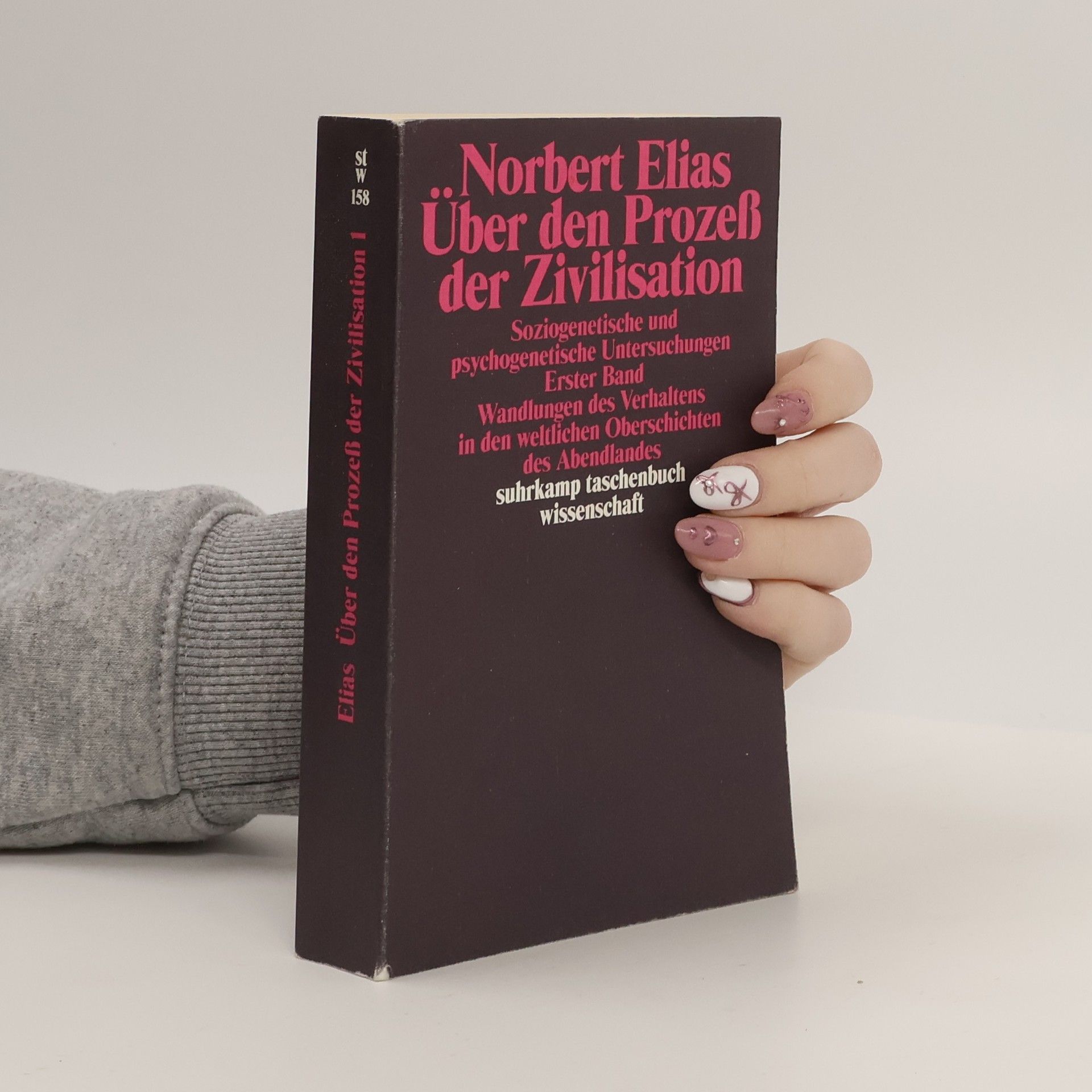Norbert Elias Über den Prozeß der Zivilisation : soziogenetische und psychogenetische Untersuchungen. Bd. 1., Wandlungen des Verhaltens in den weltlichen Oberschichten des Abendlandes
