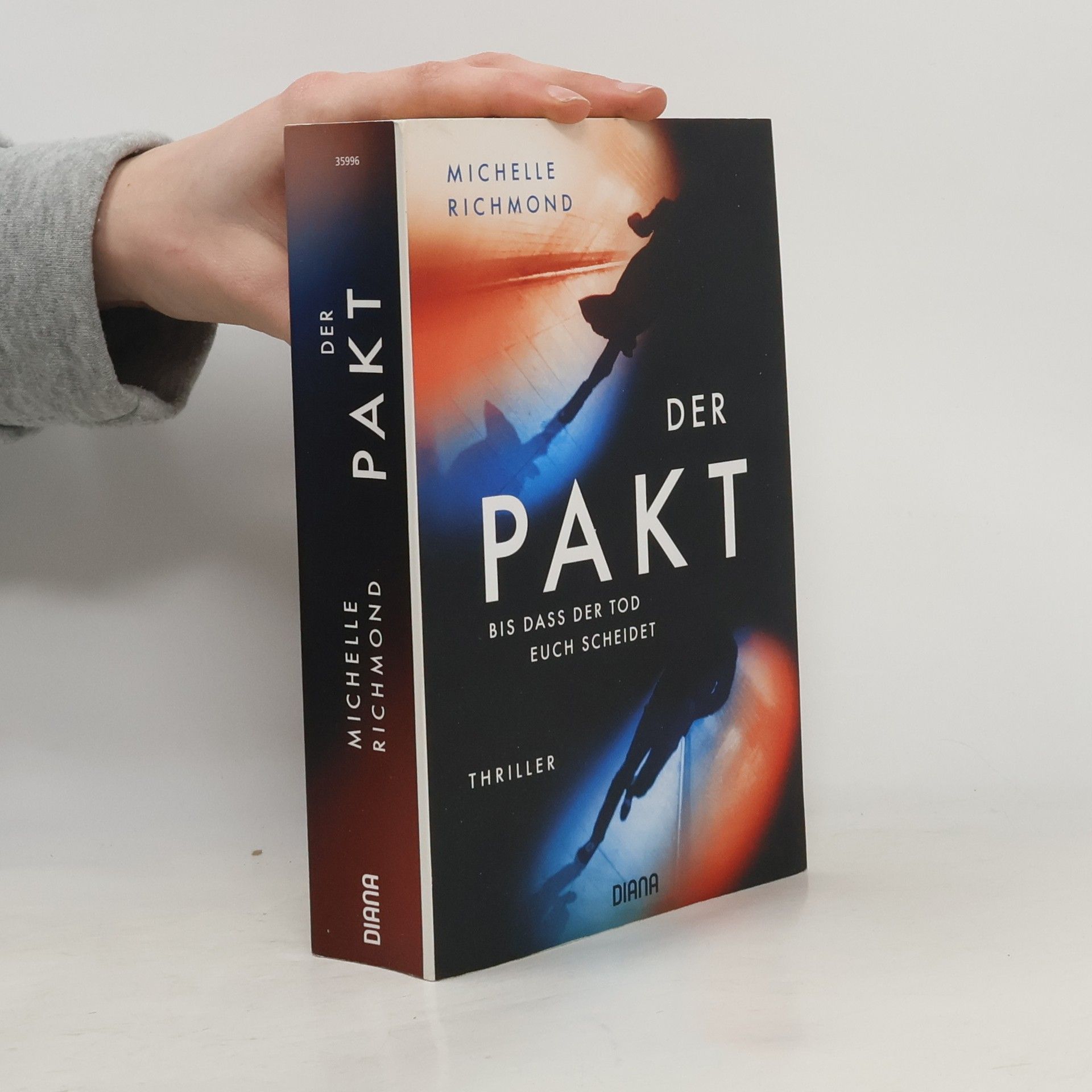 Michelle Richmond Der Pakt – bis dass der Tod uns scheidet