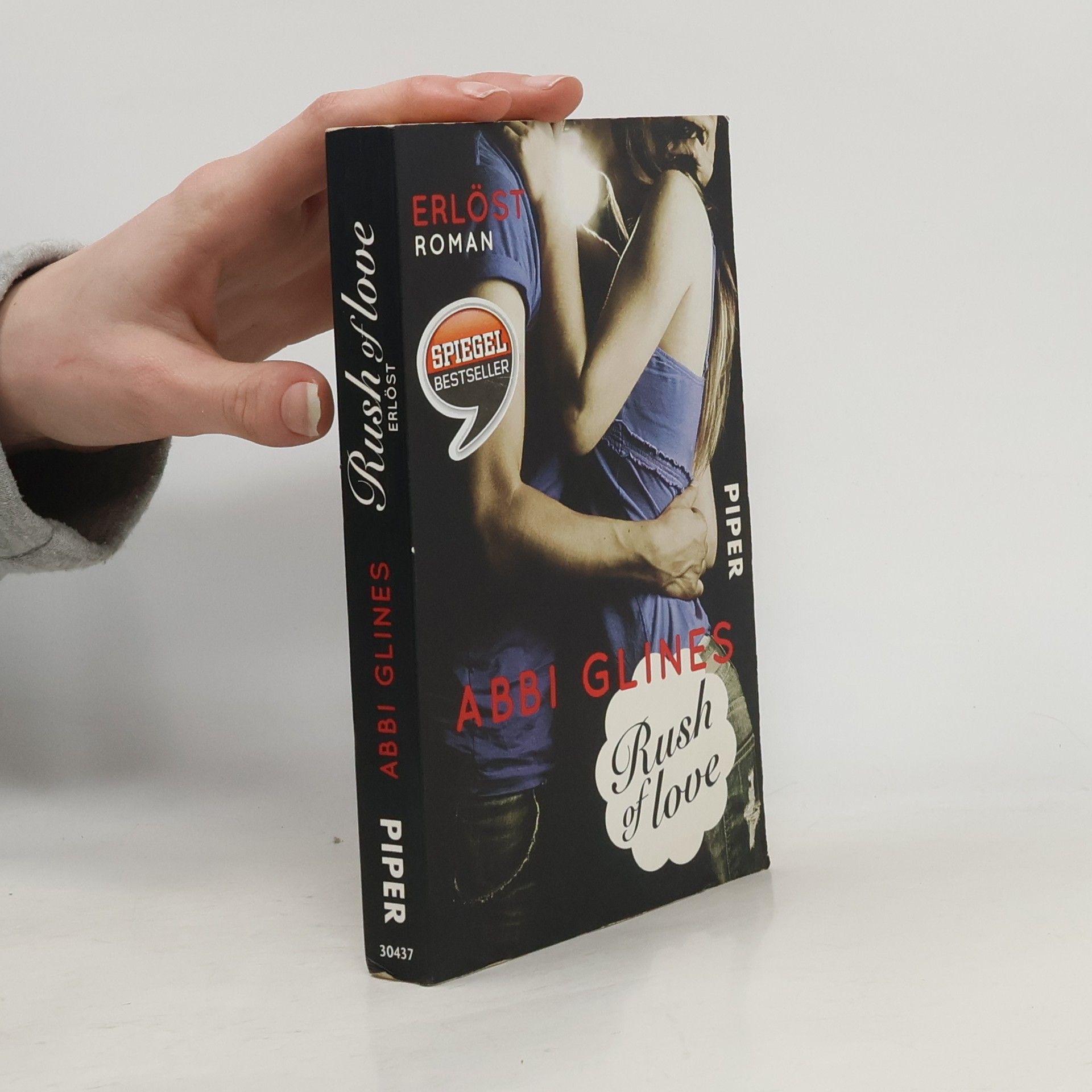 Abbi Glines Rush of Love. Erlöst