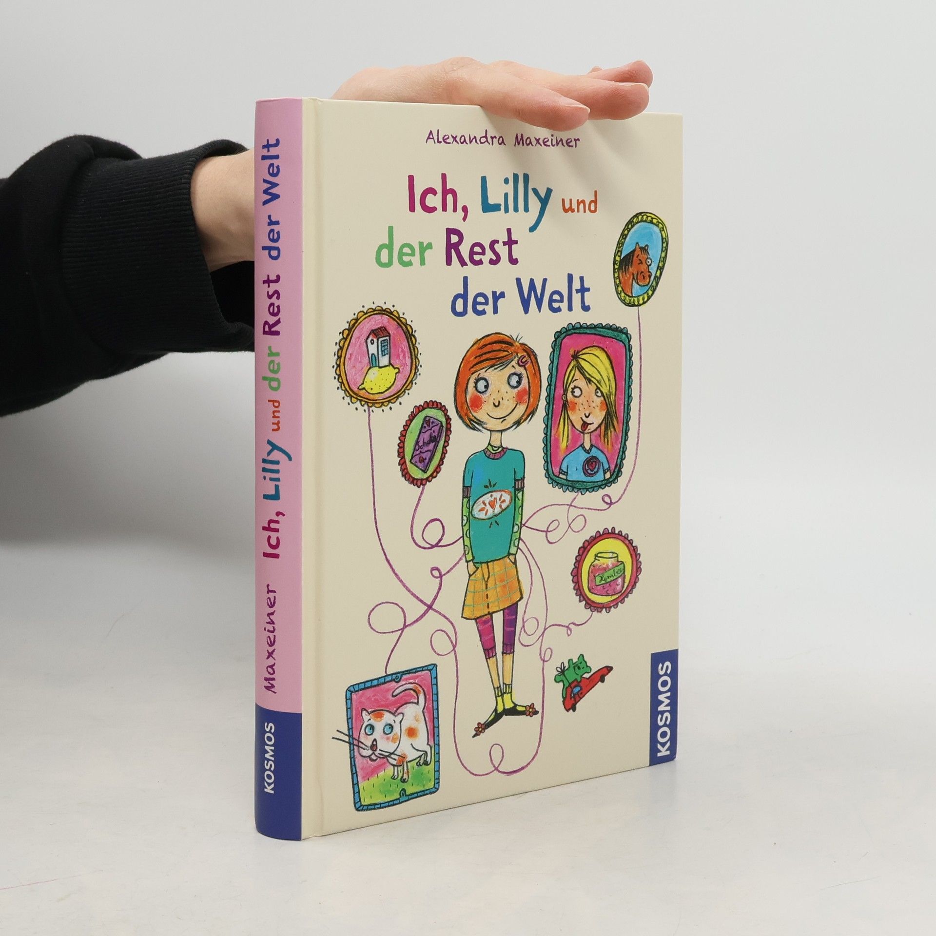 Alexandra Maxeiner Ich, Lilly und der Rest der Welt