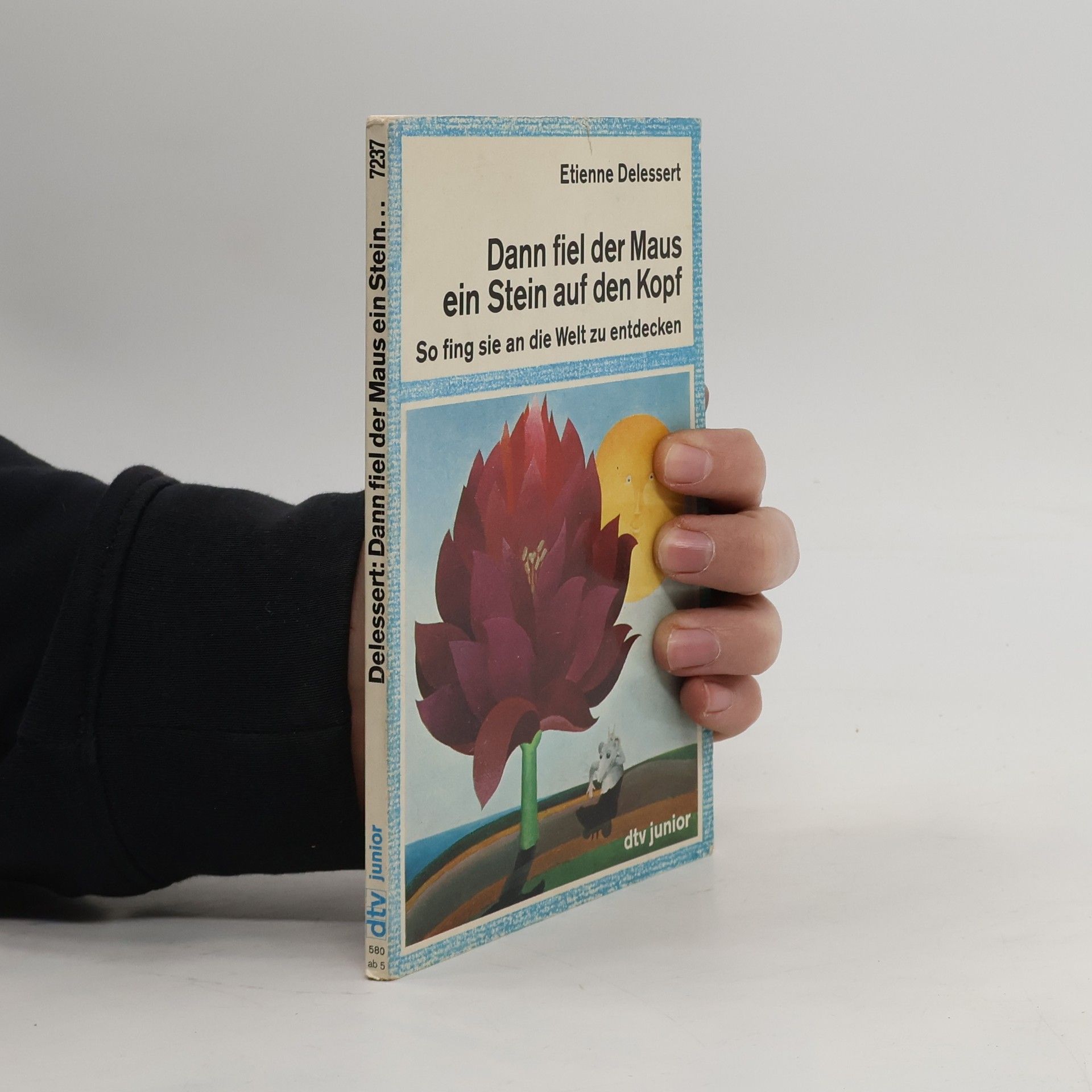 Etienne Delessert Dann fiel der Maus ein Stein auf den Kopf