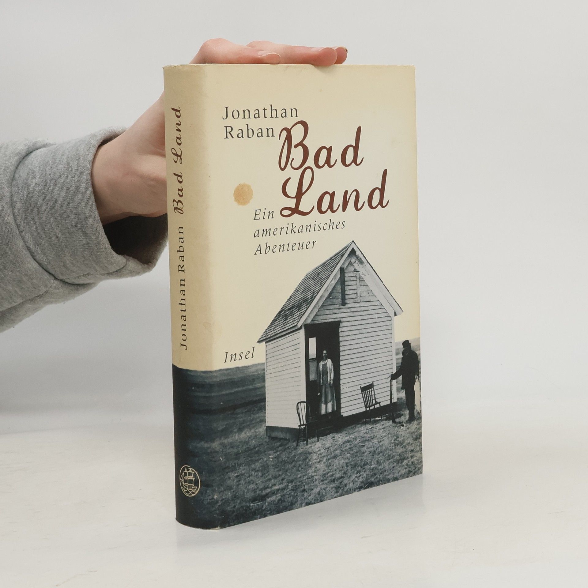 Jonathan Raban Bad land