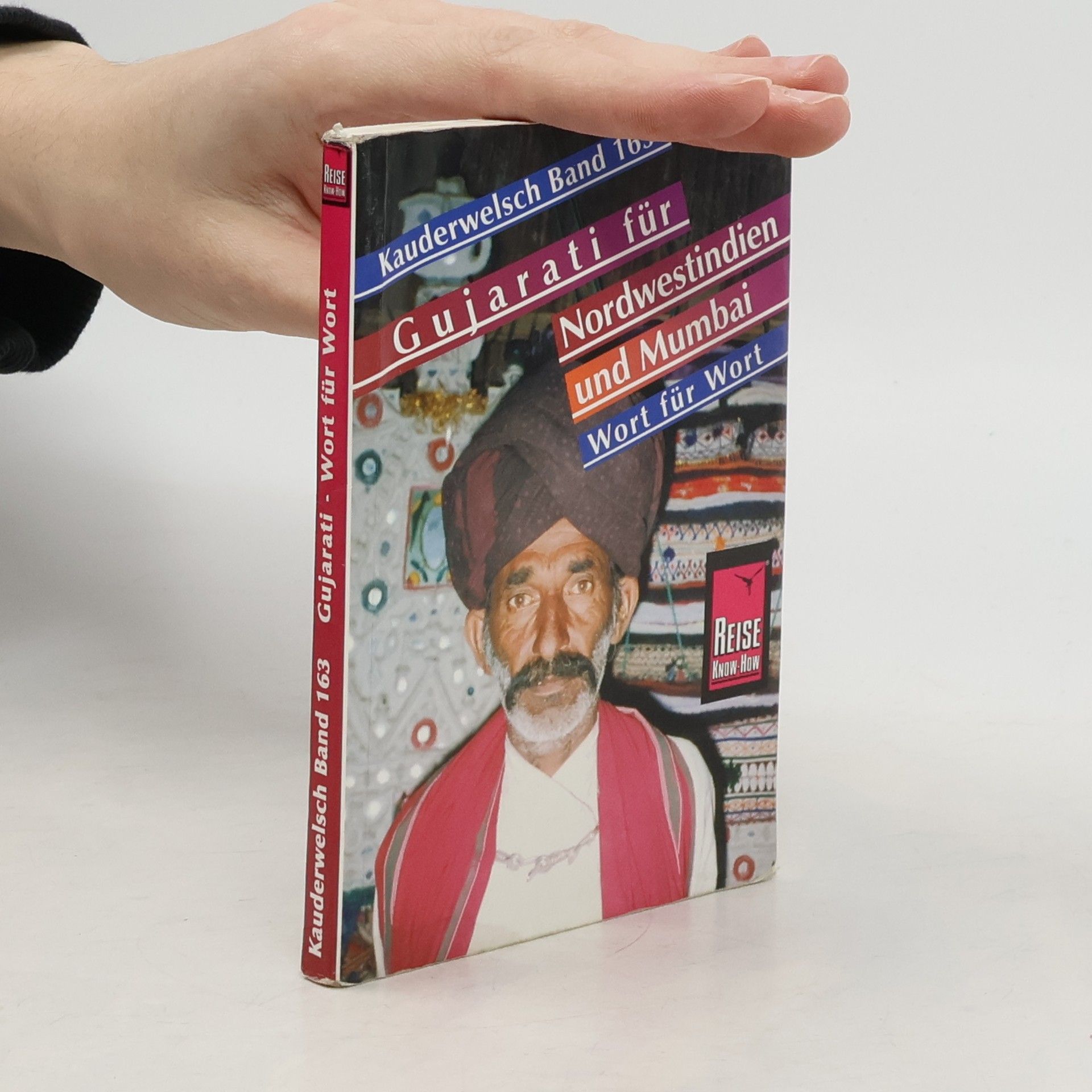 Daniel Krasa Kauderwelsch - 163: Gujarati für Nordwestindien und Mumbai