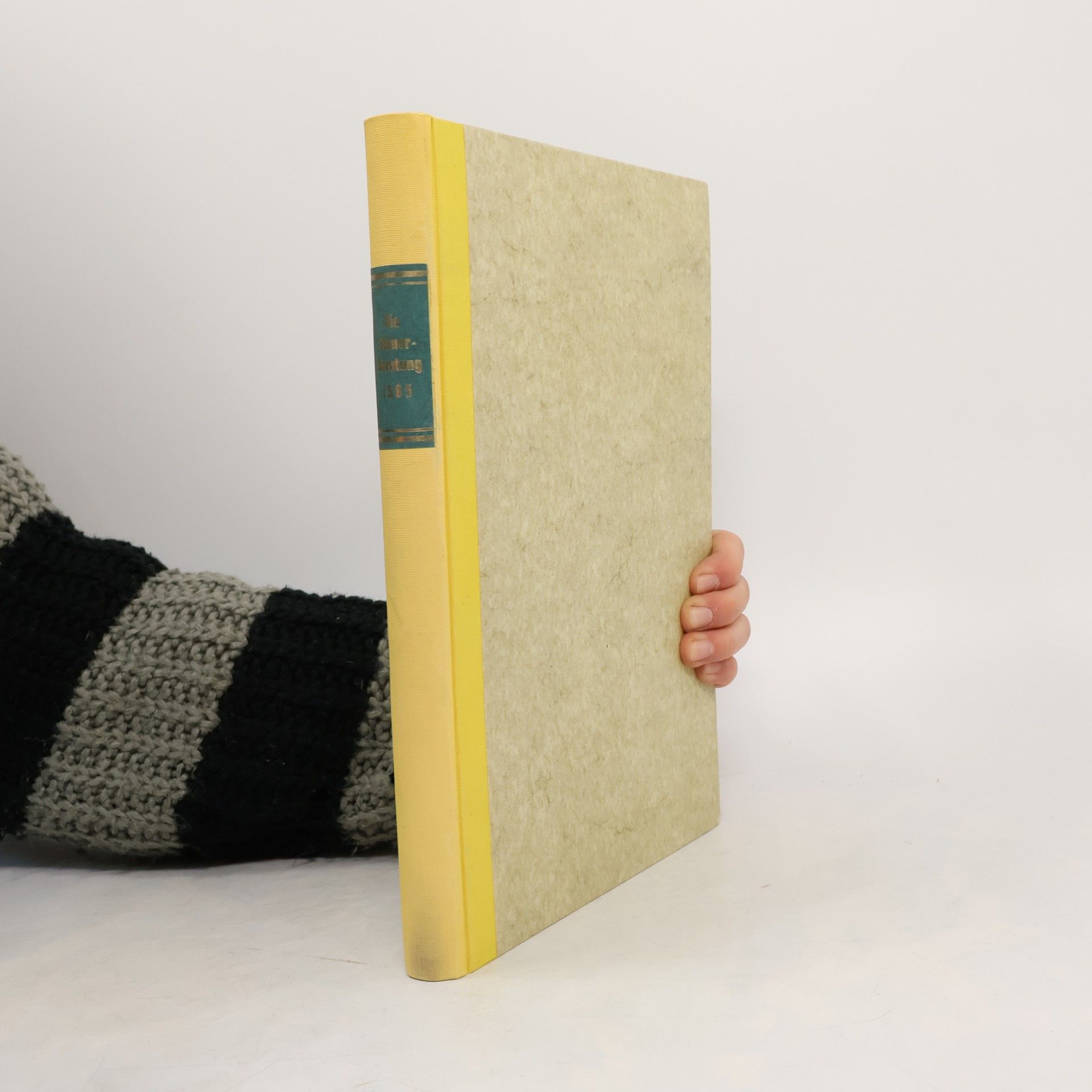 Autorenkollektiv Die Steuerberatung 1985