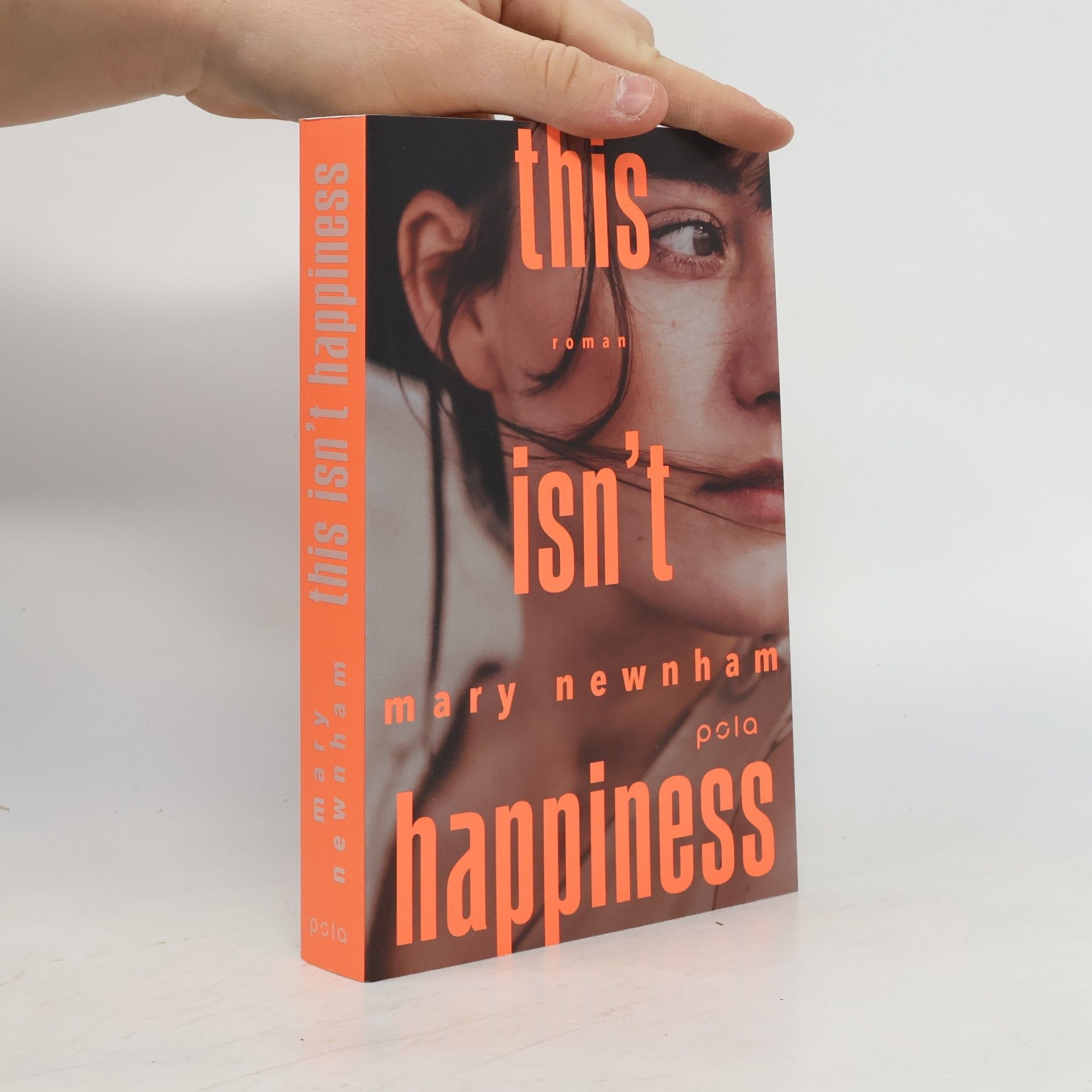 Mary Newnham This Isn't Happiness