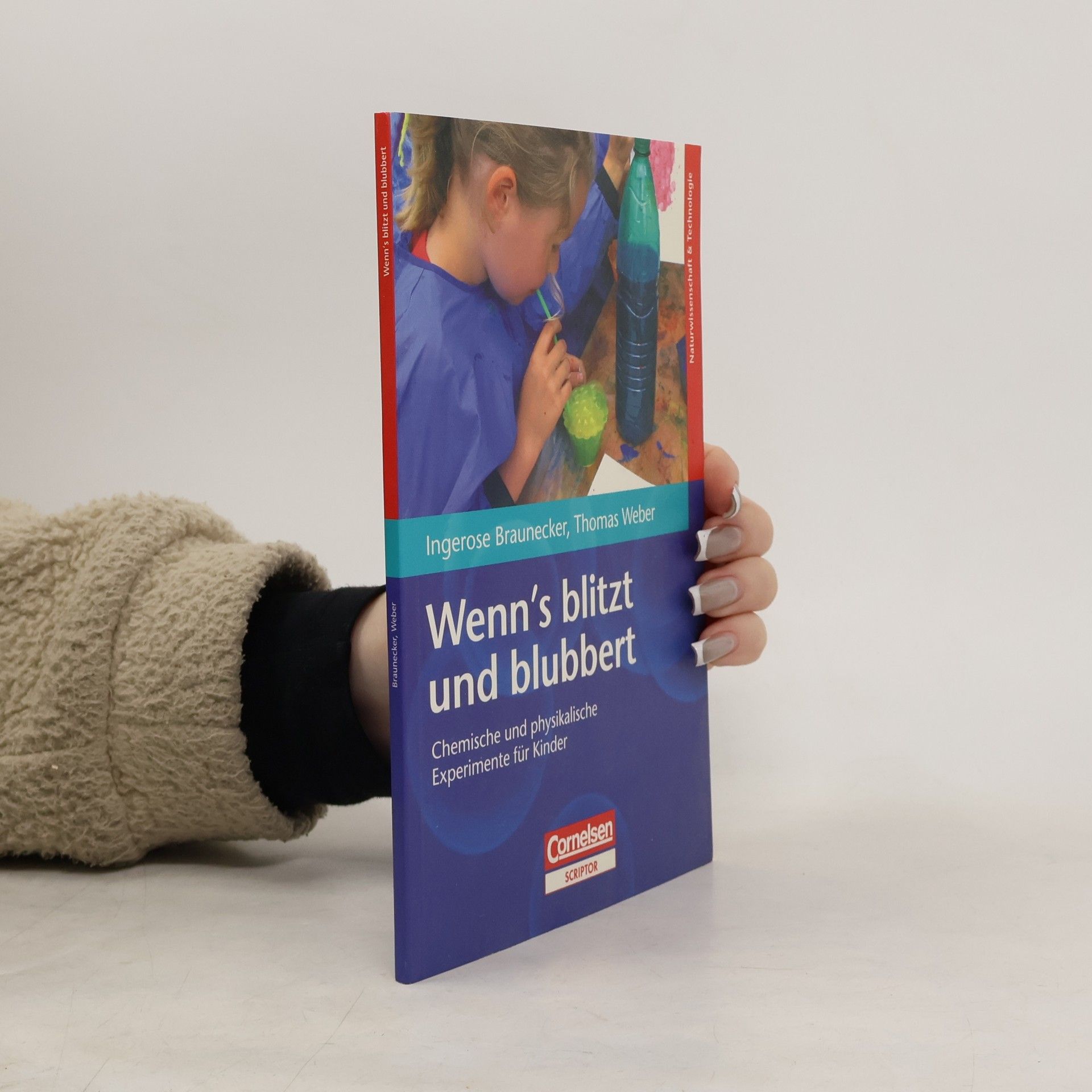 Ingerose Braunecker Wenn's blitzt und blubbert