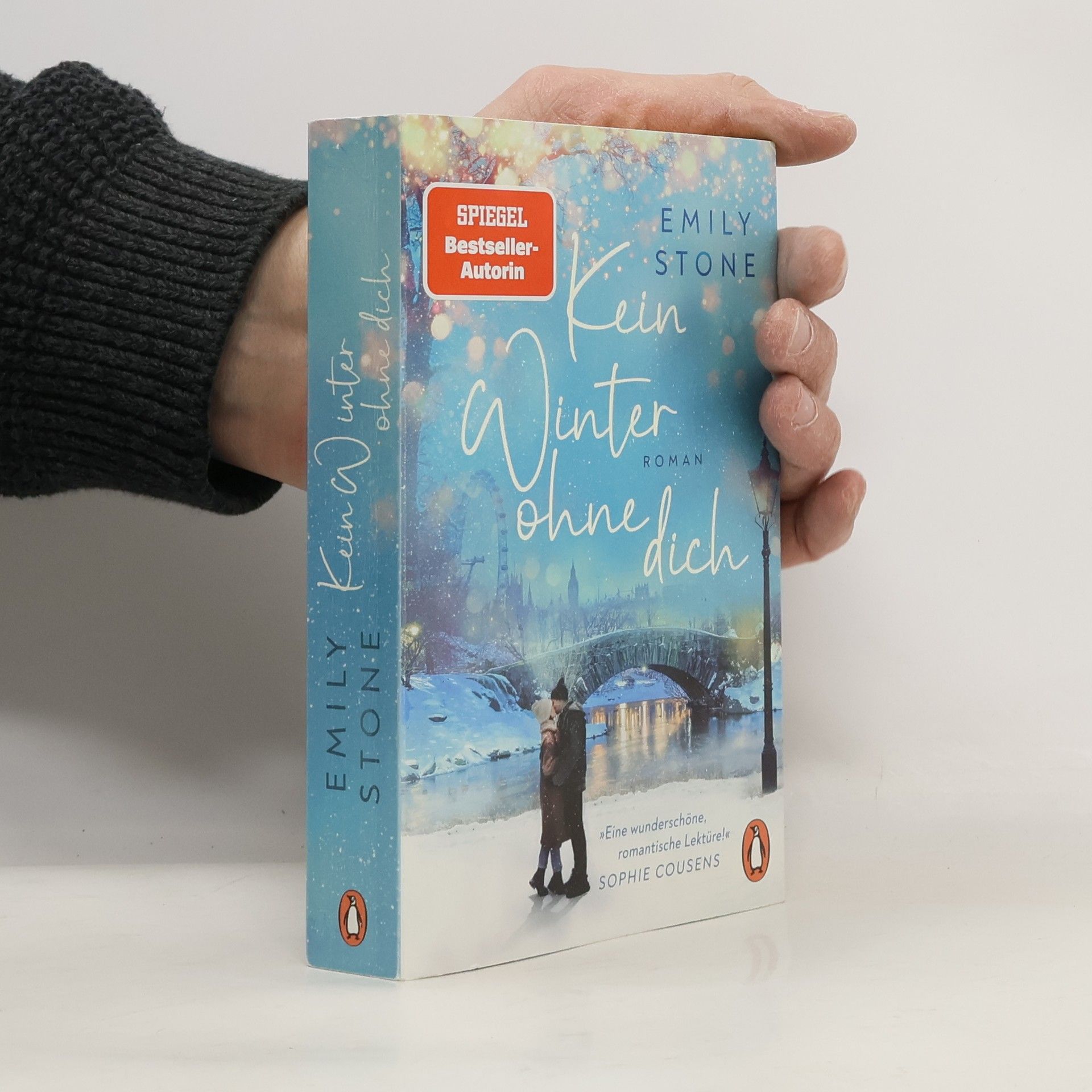 Stone Emily Kein Winter ohne dich. Roman. Die neue schicksalhafte Winterromance der Bestsellerautorin