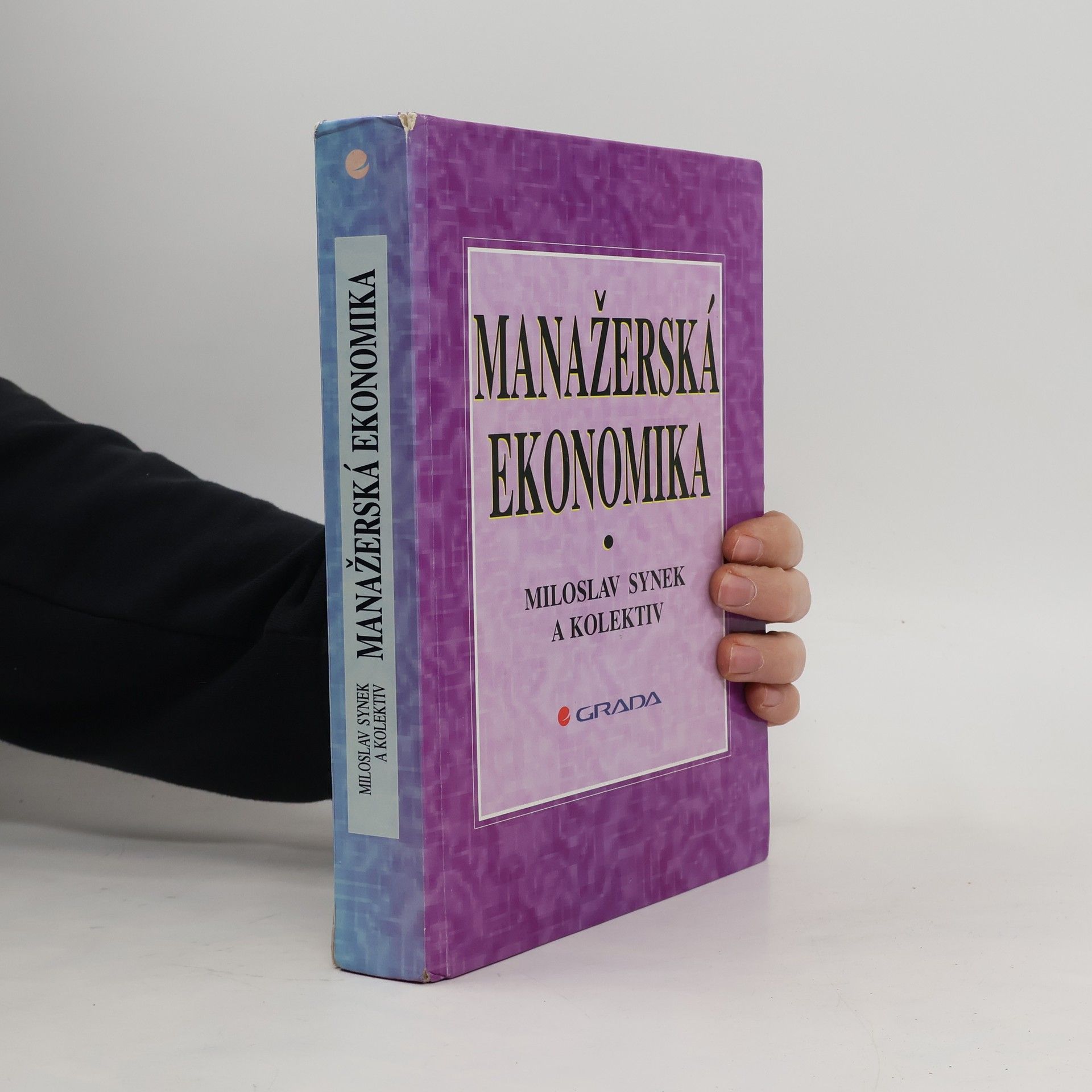 Miloslav Synek Manažerská ekonomika