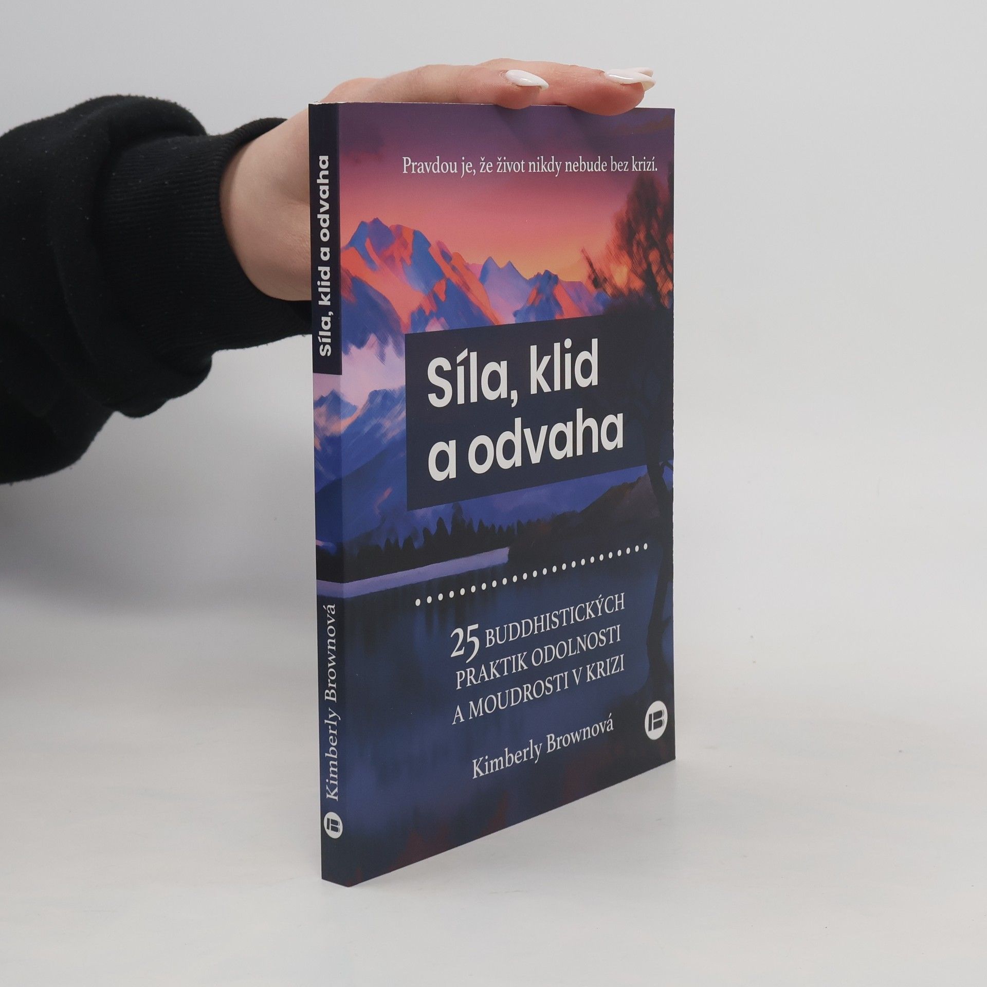 Kimberly Brown Síla, klid a odvaha