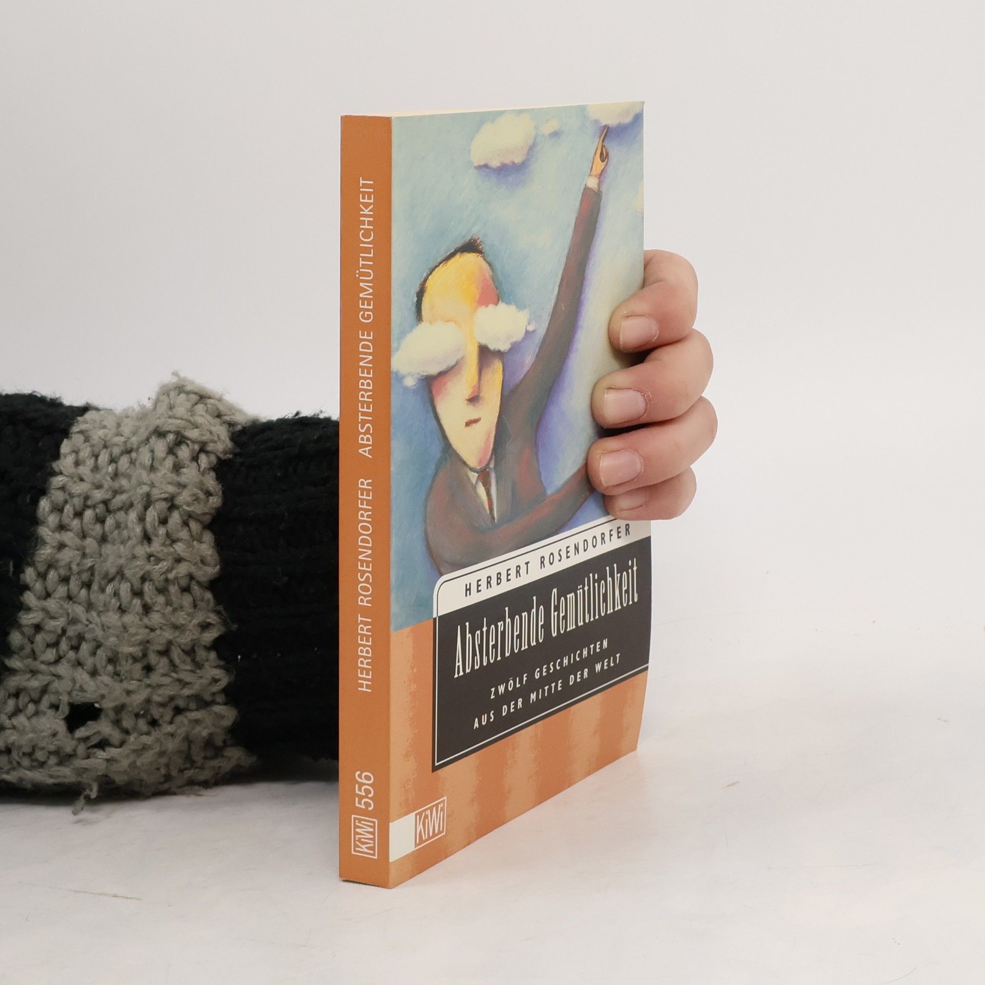 Herbert Rosendorfer Absterbende Gemütlichkeit