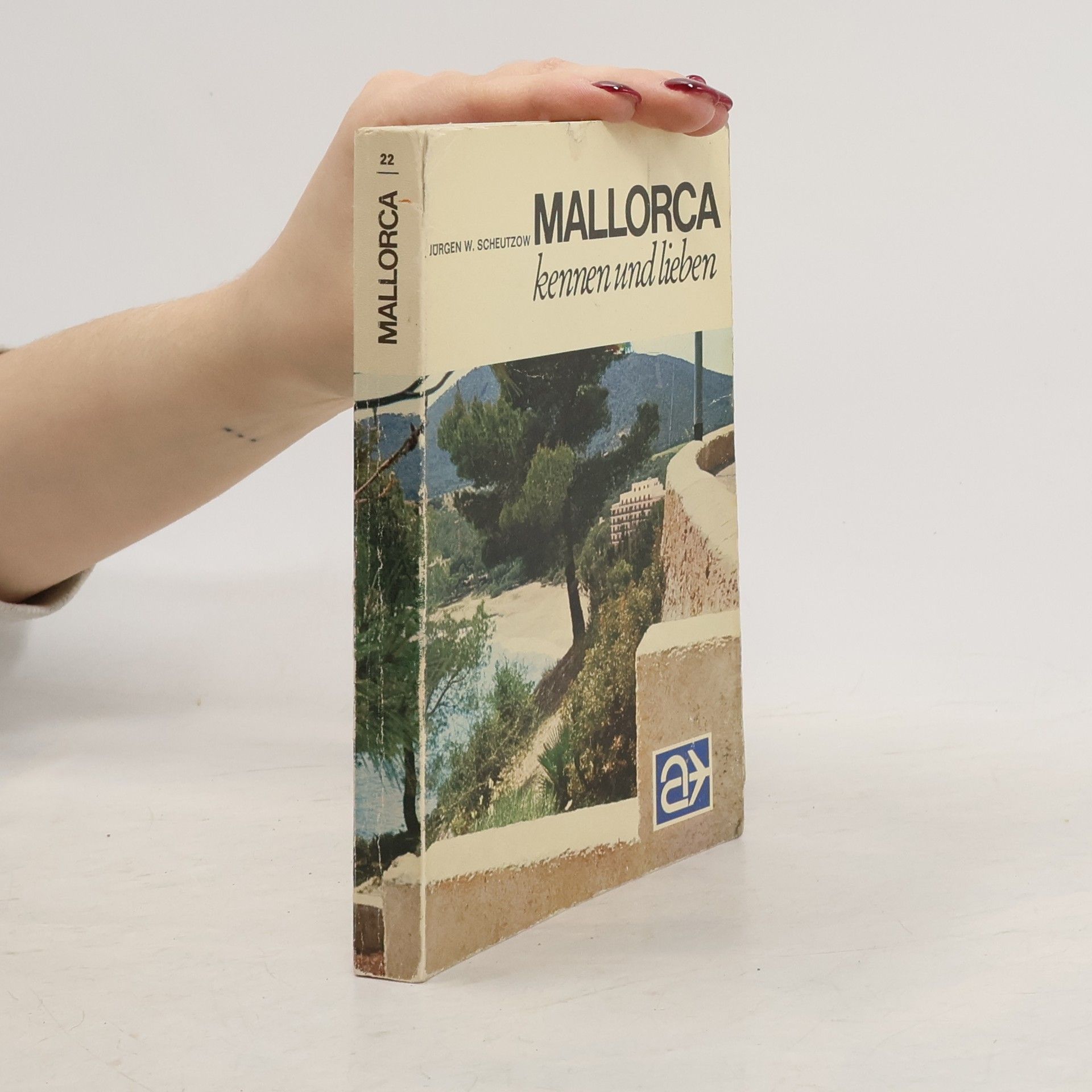 Jürgen W. Scheutzow Mallorca kennen und lieben