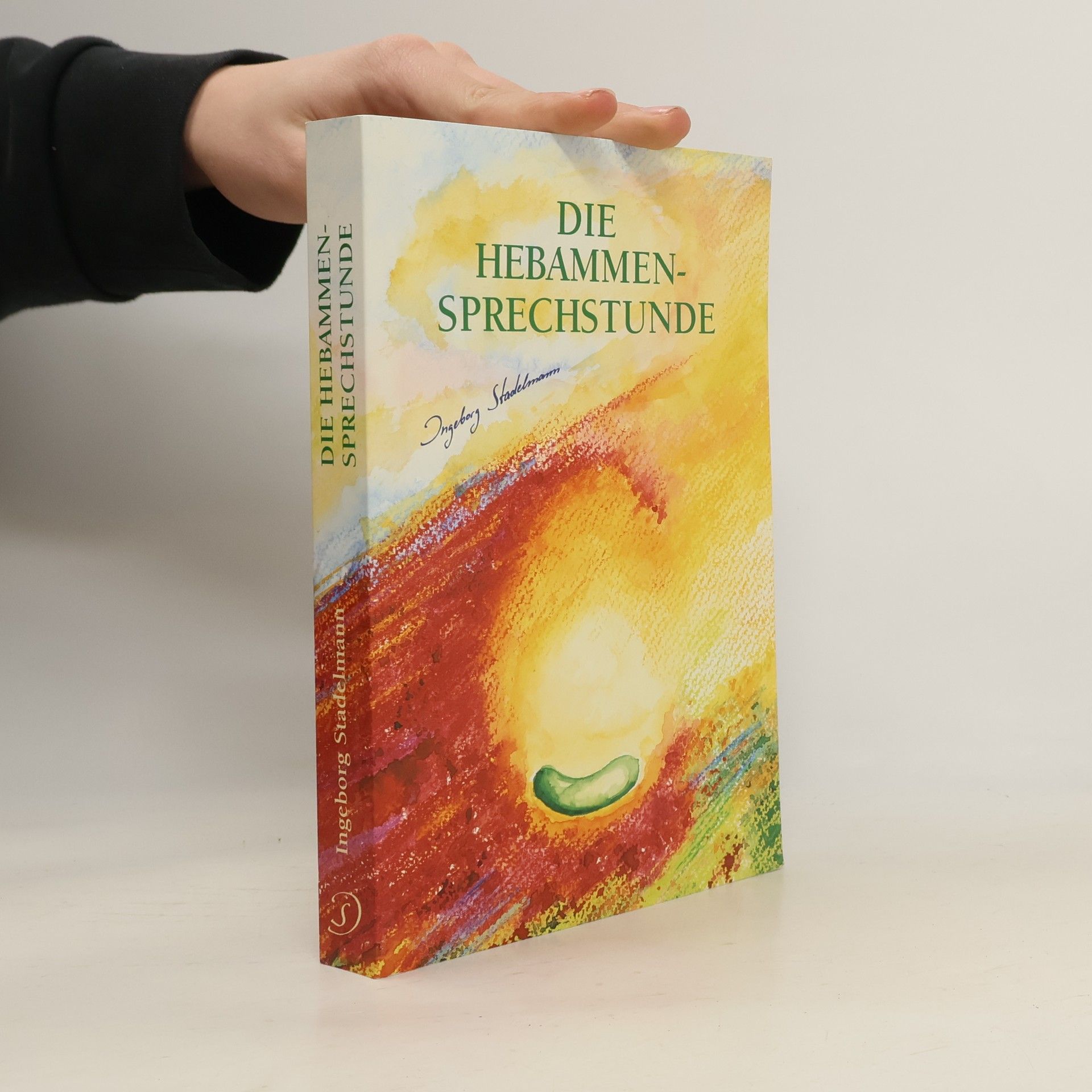 Ingeborg Stadelmann Die Hebammen - Sprechstunde