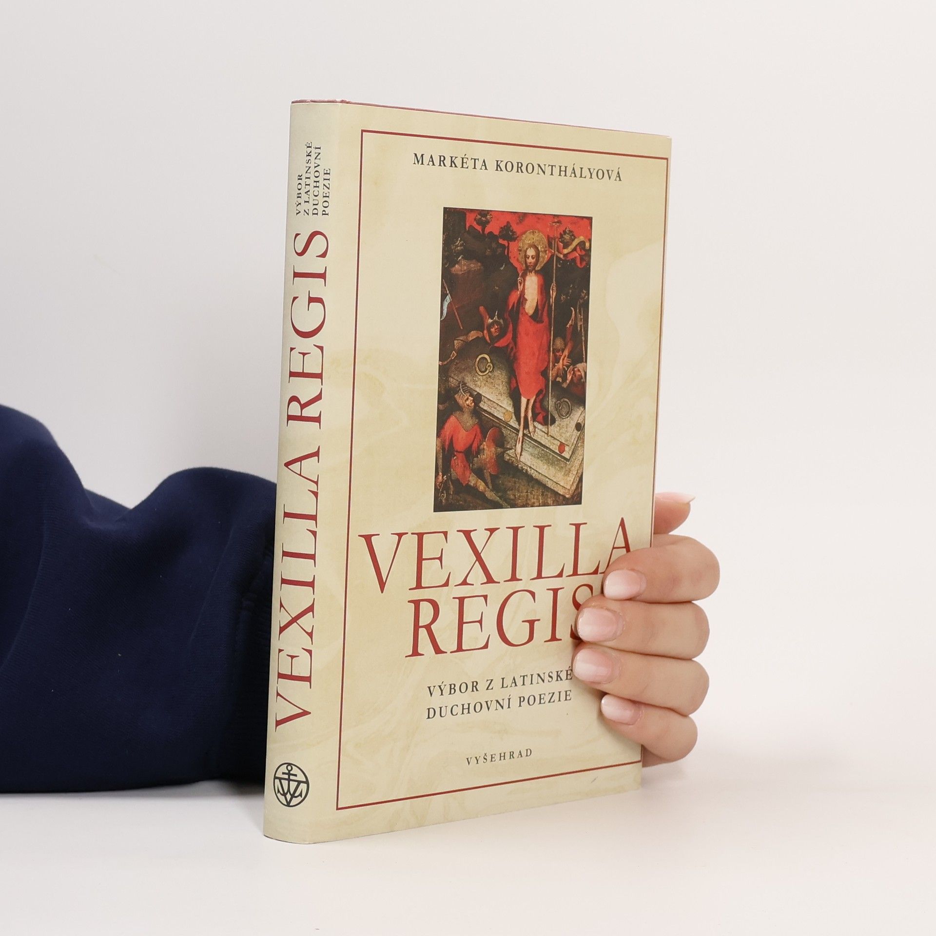 Vexilia Regis. Výbor z latinské duchovní poezie