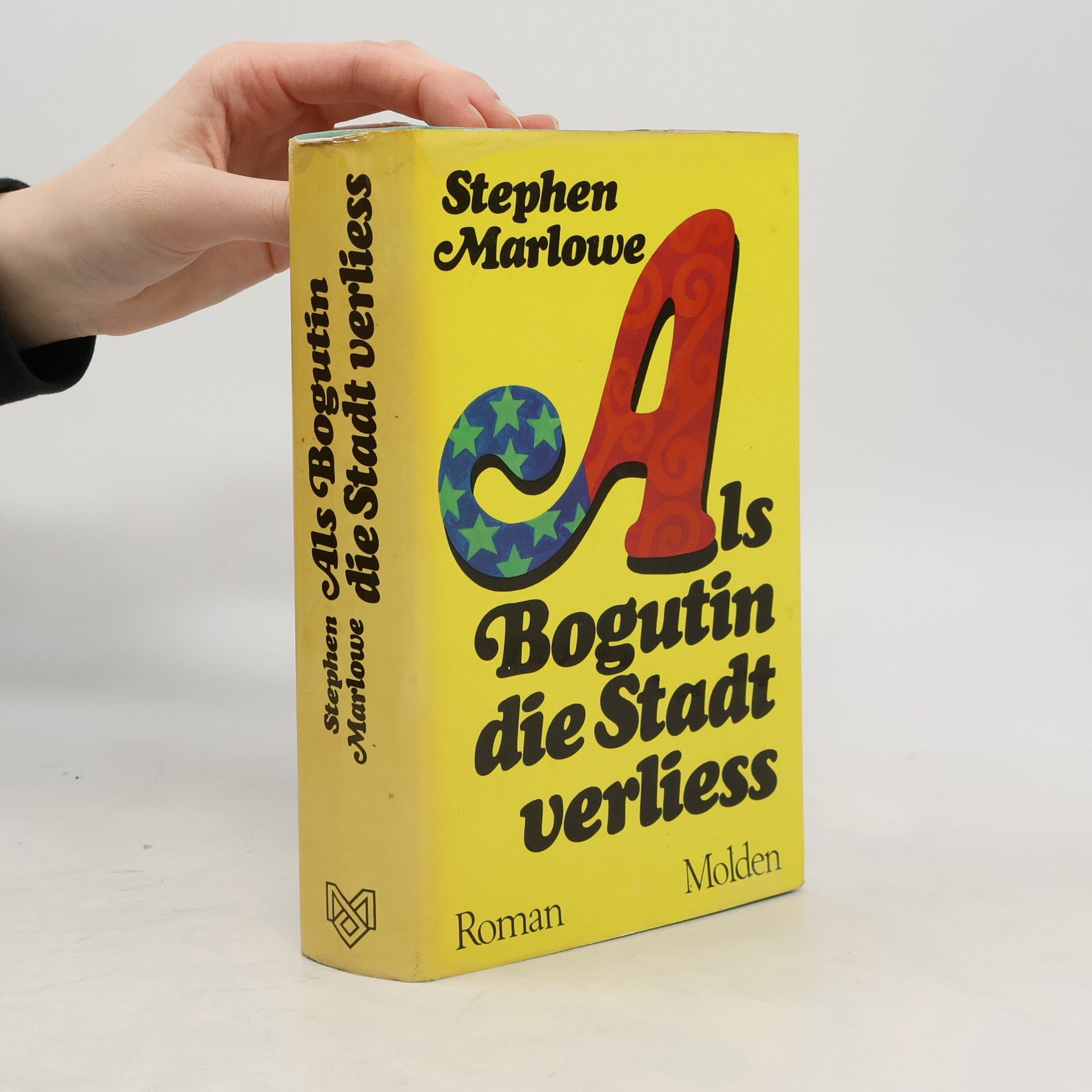 Stephen Marlowe Als Bogutin die Stadt verliess