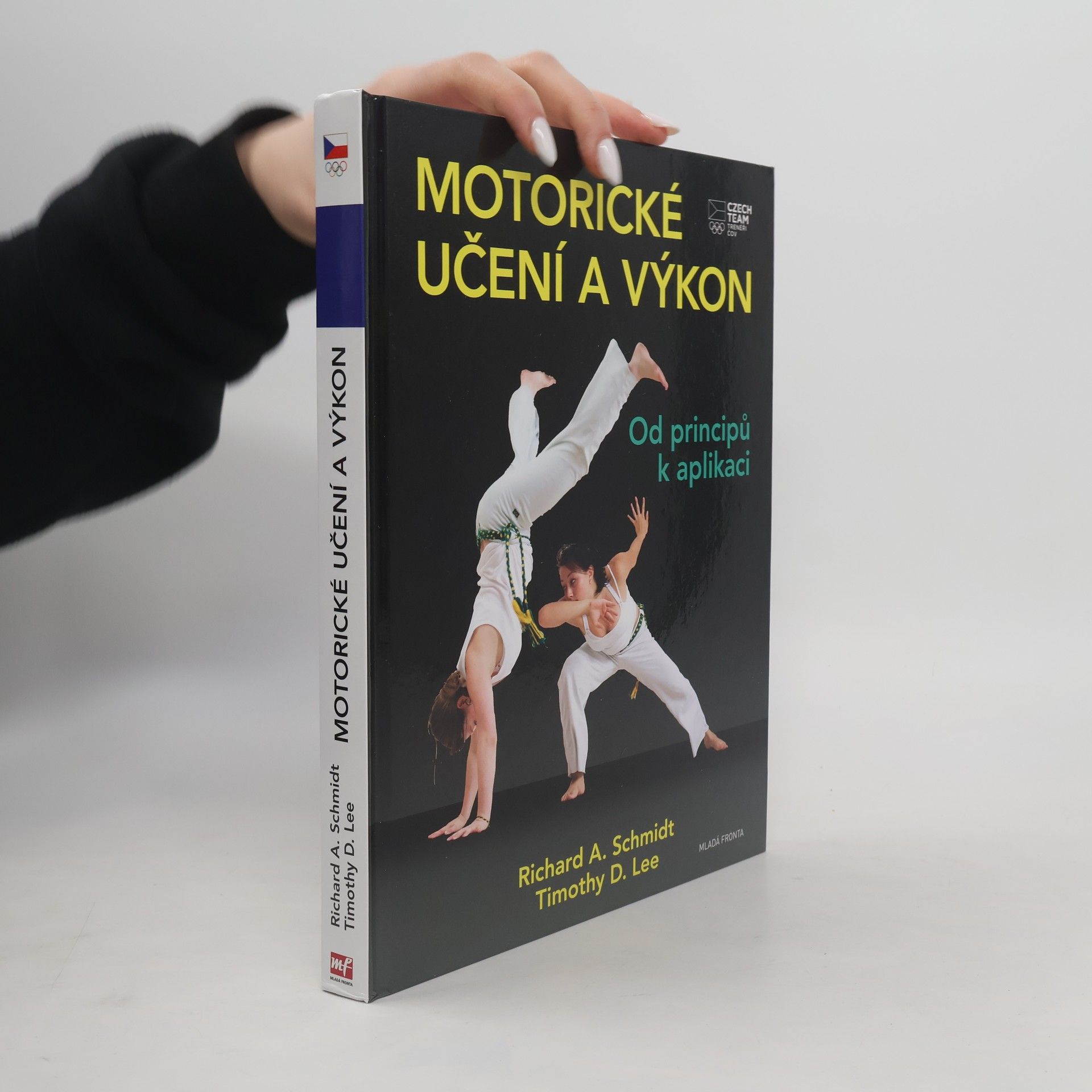 Richard A. Schmidt Motorické učení a výkon