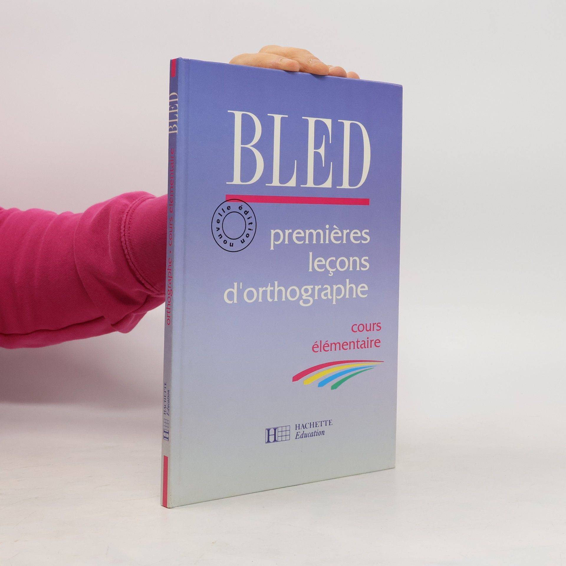 Edouard Bled Premières leçons d'orthographe