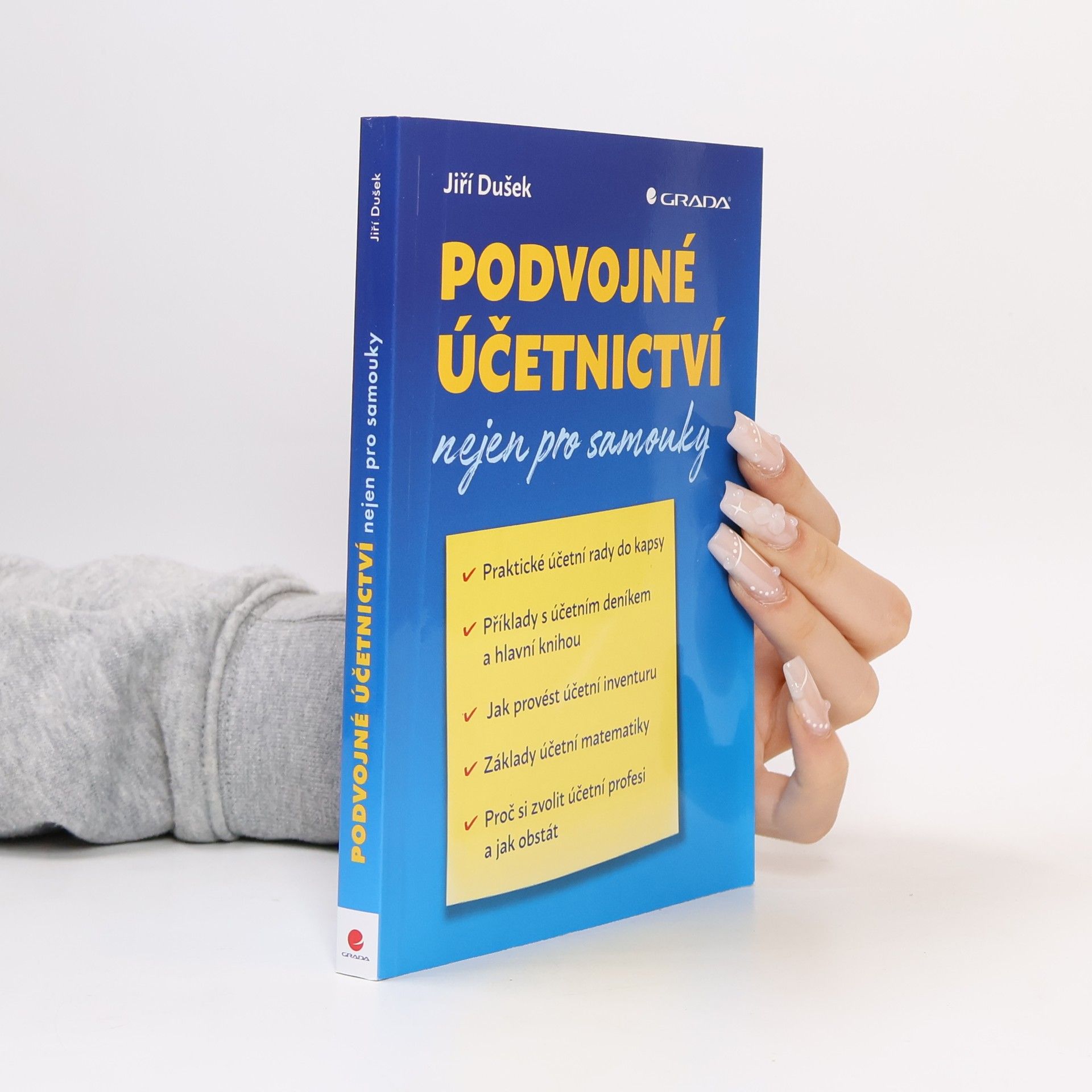 Jiří Dušek Podvojné účetnictví nejen pro samouky