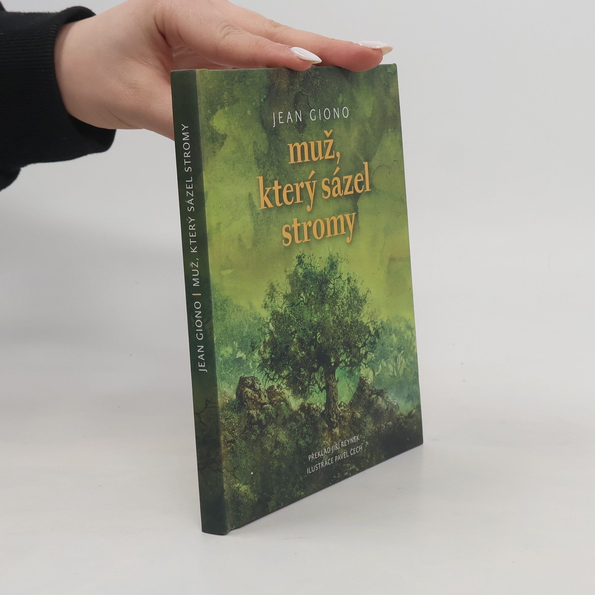 Jean Giono Muž, který sázel stromy