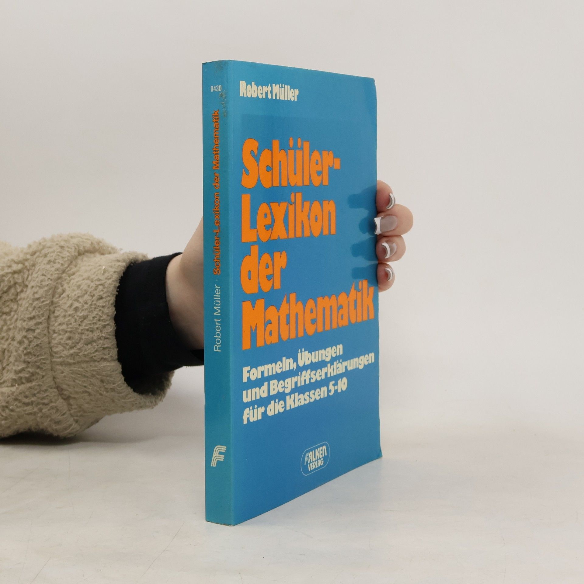 Robert Müller-Fonfara Schüler-Lexikon der Mathematik