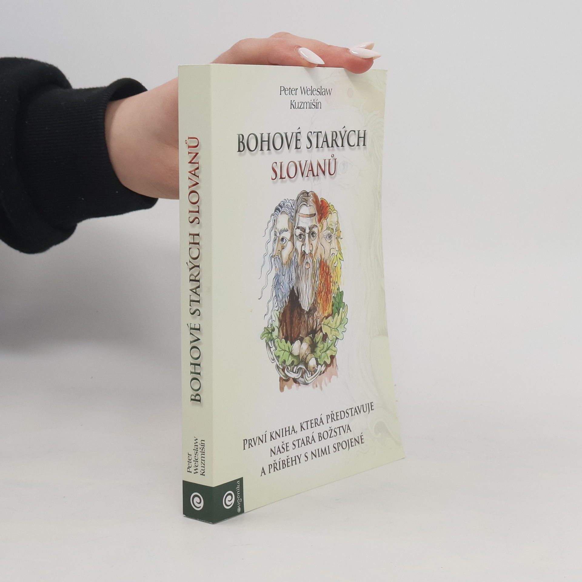 Peter Weleslaw Kuzmišín Bohové starých Slovanů