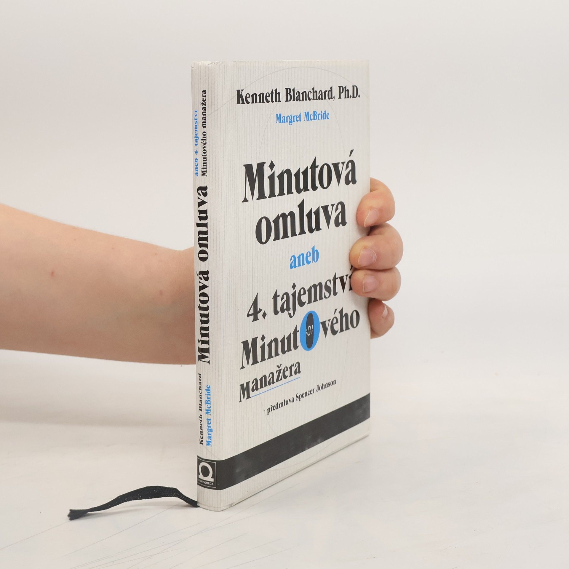 Kenneth Blanchard Minutová omluva - 4. tajemství Minutového manažera