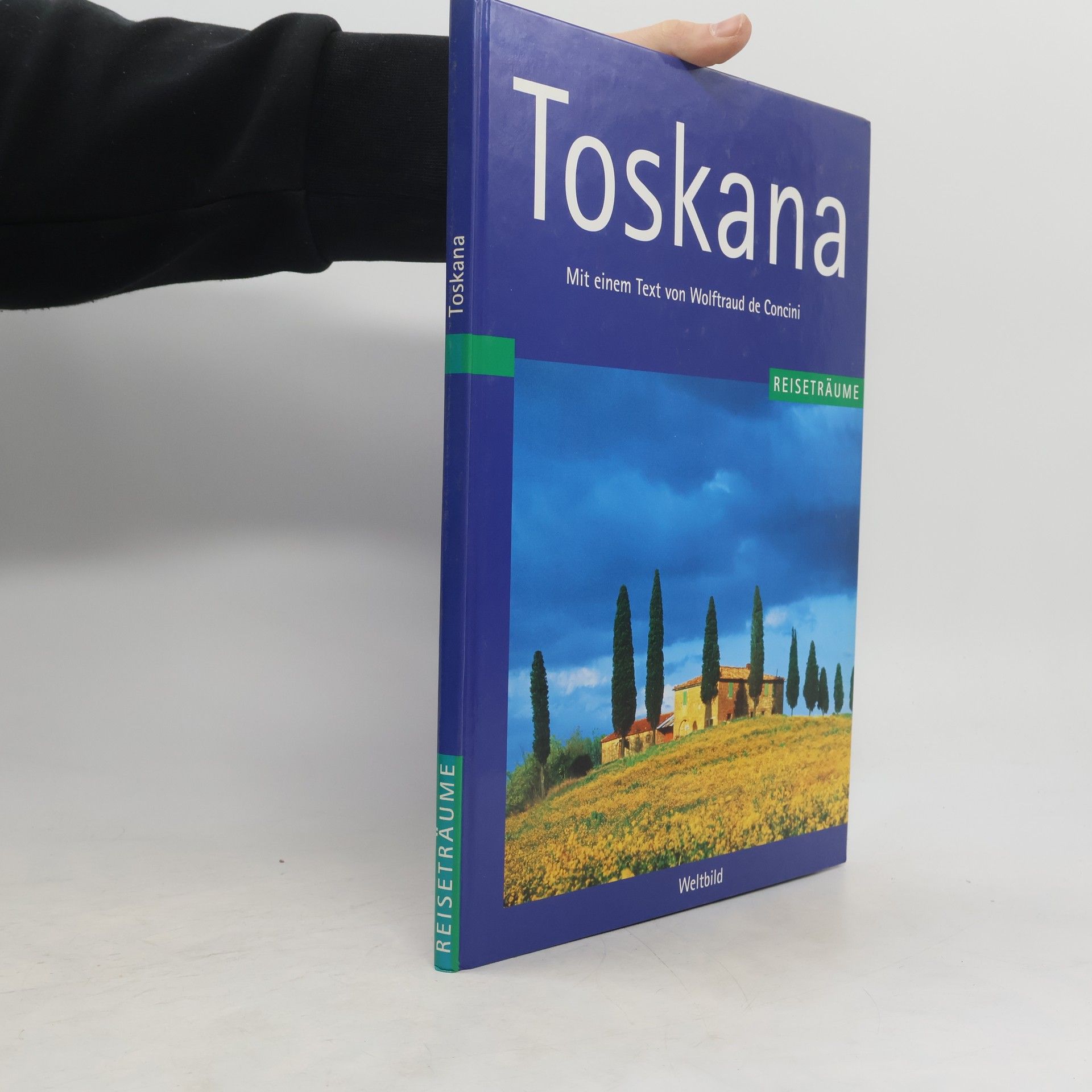 Wolftraud de Concini Toskana