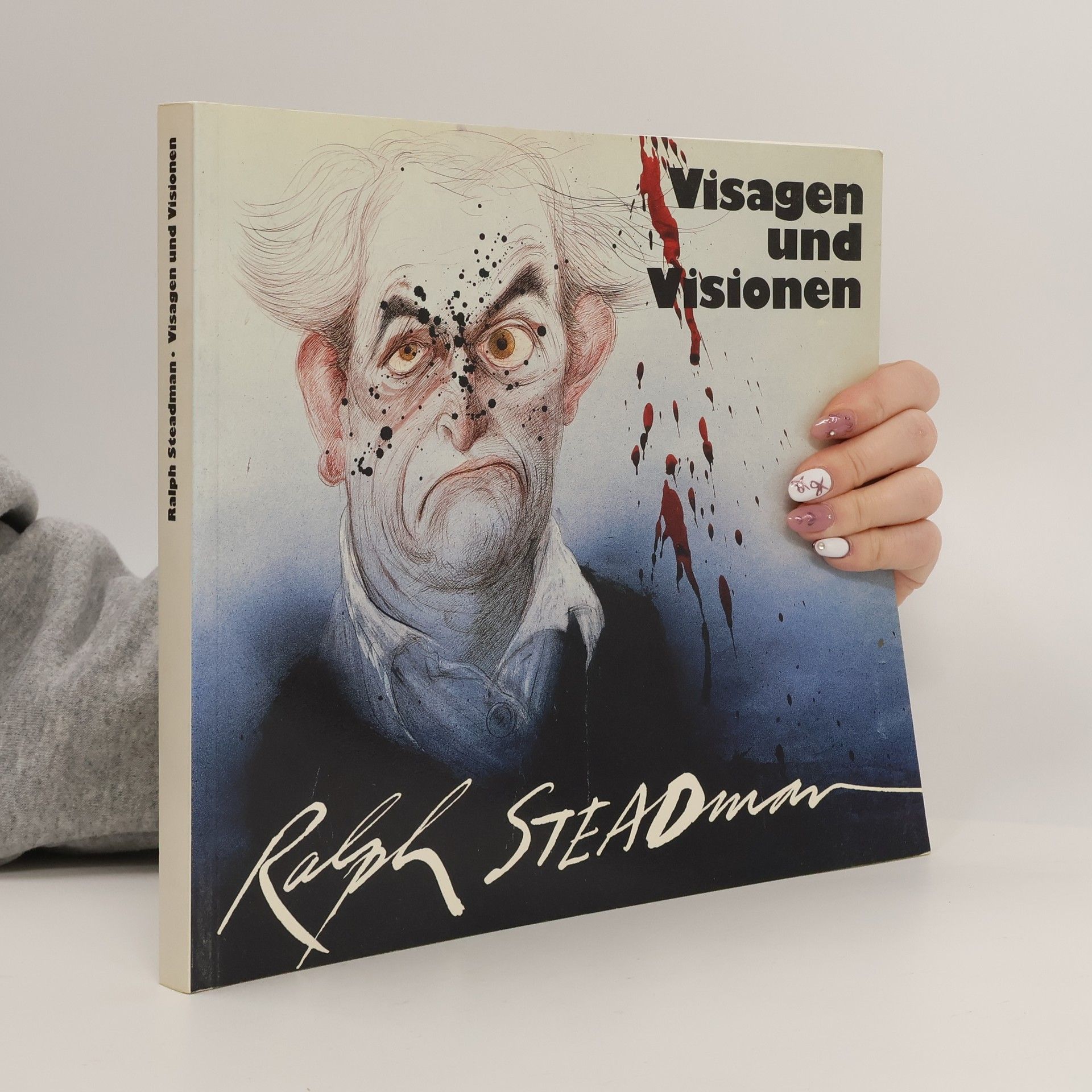 Ralph Steadman Visagen und Visionen