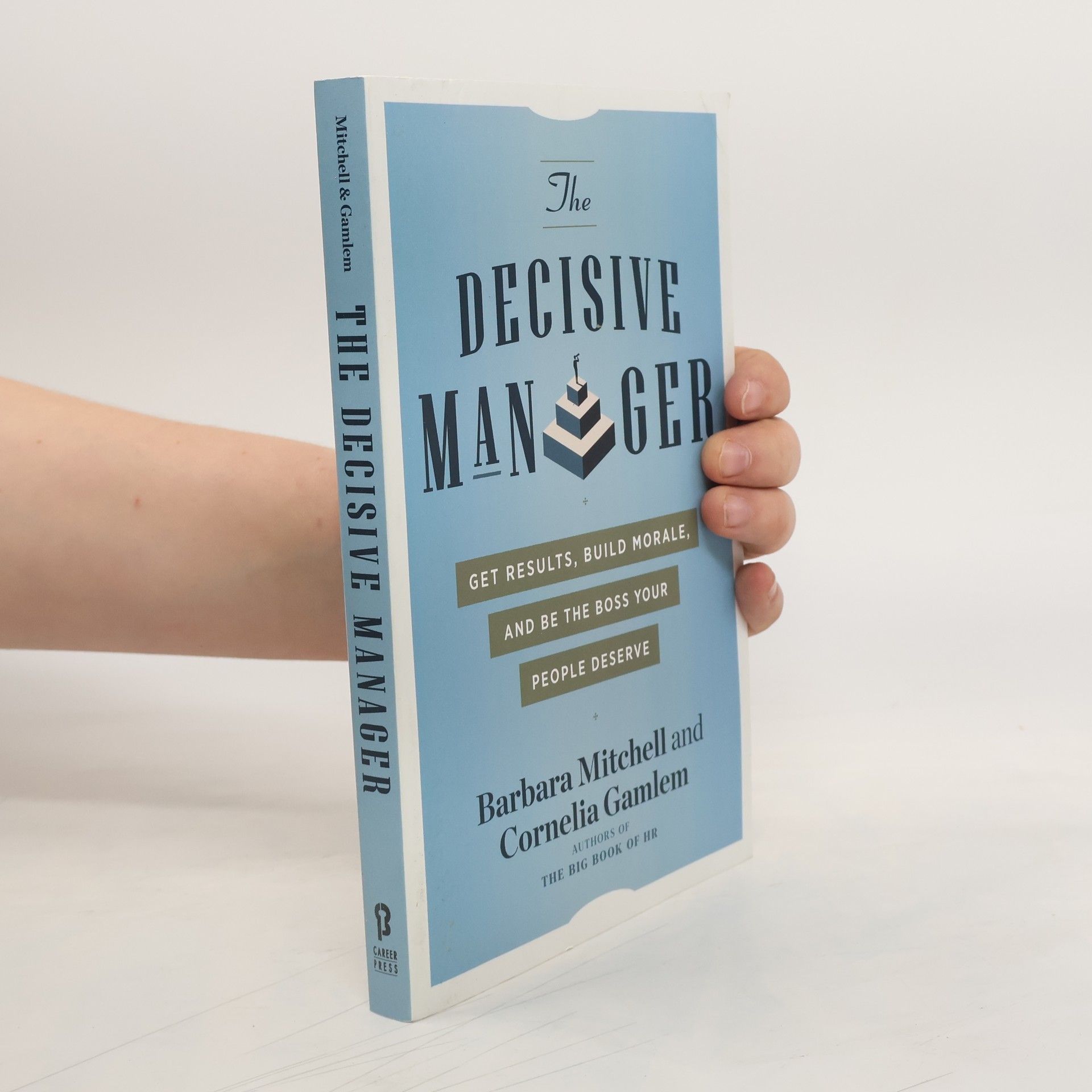 Barbara Mitchell The Decisive Manager