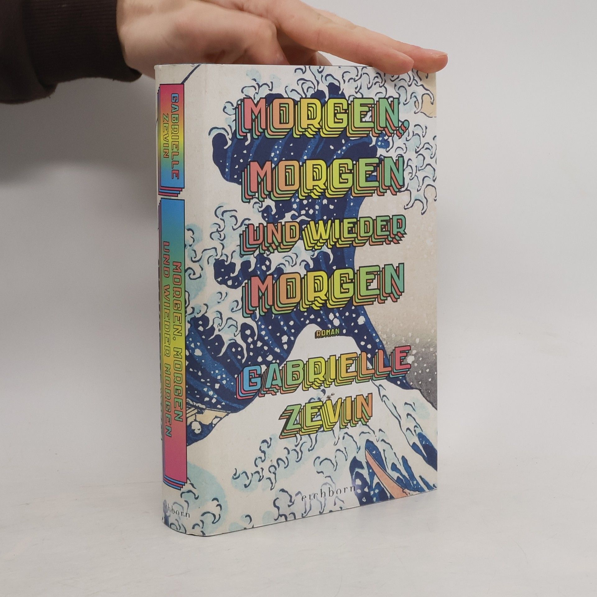 Gabrielle Zevin Morgen, morgen und wieder morgen