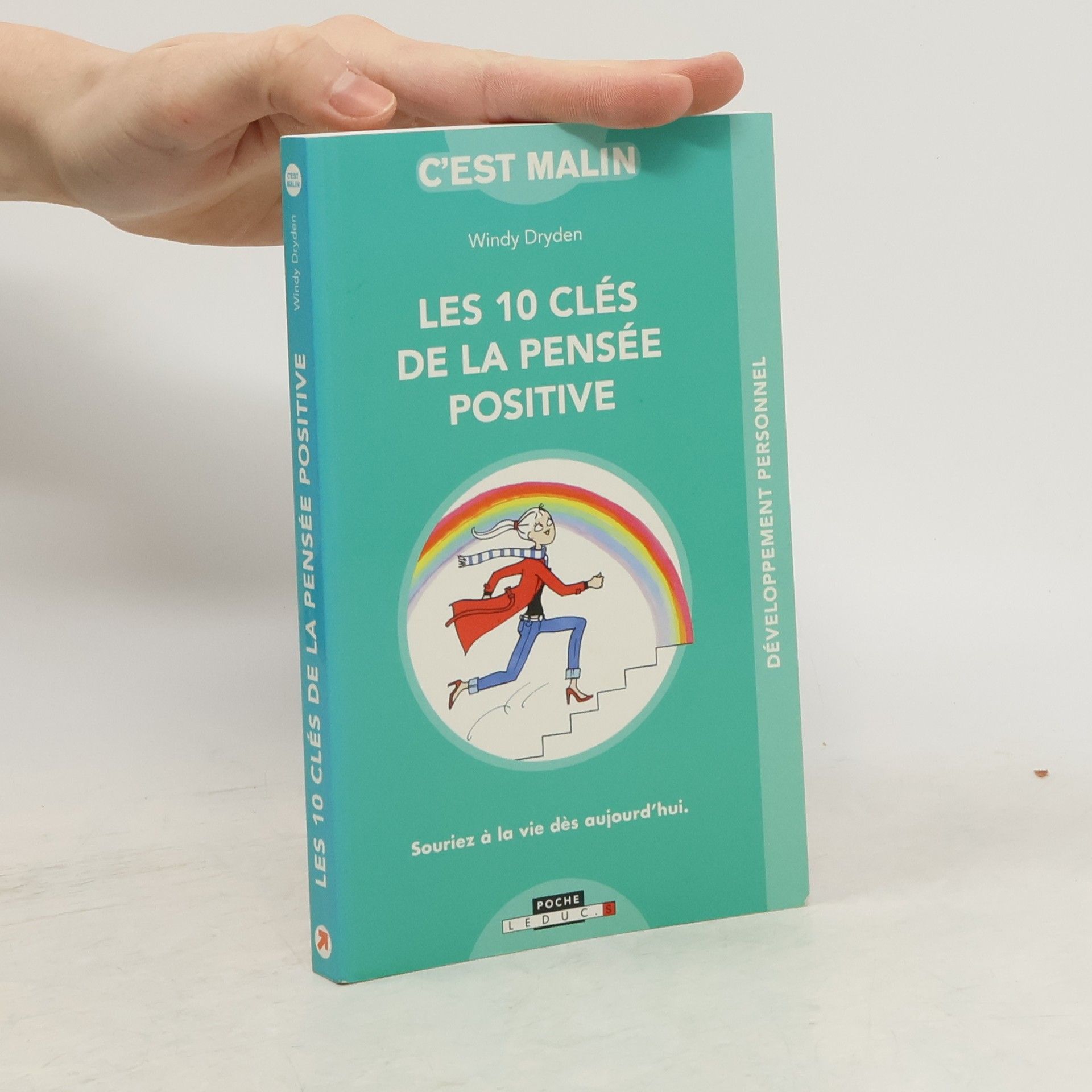 Windy Dryden C'est malin: Les 10 clés de la pensée positive