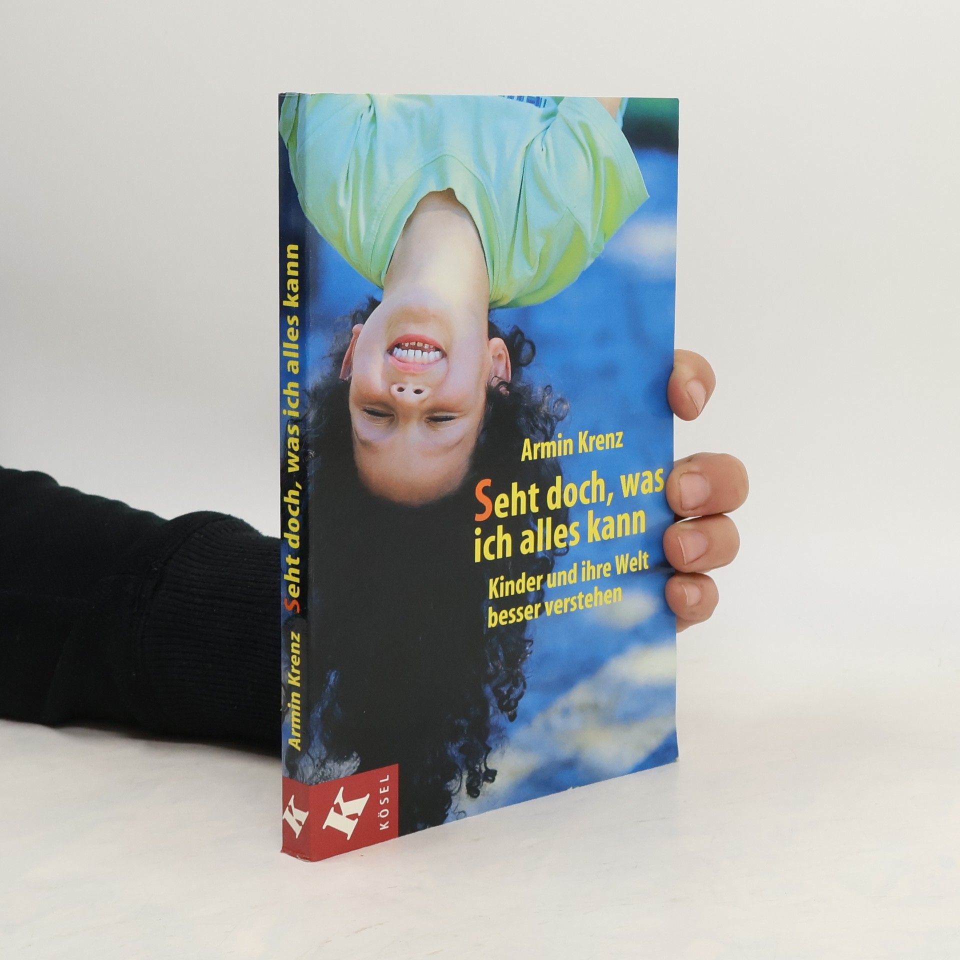 Seht doch, was ich alles kann