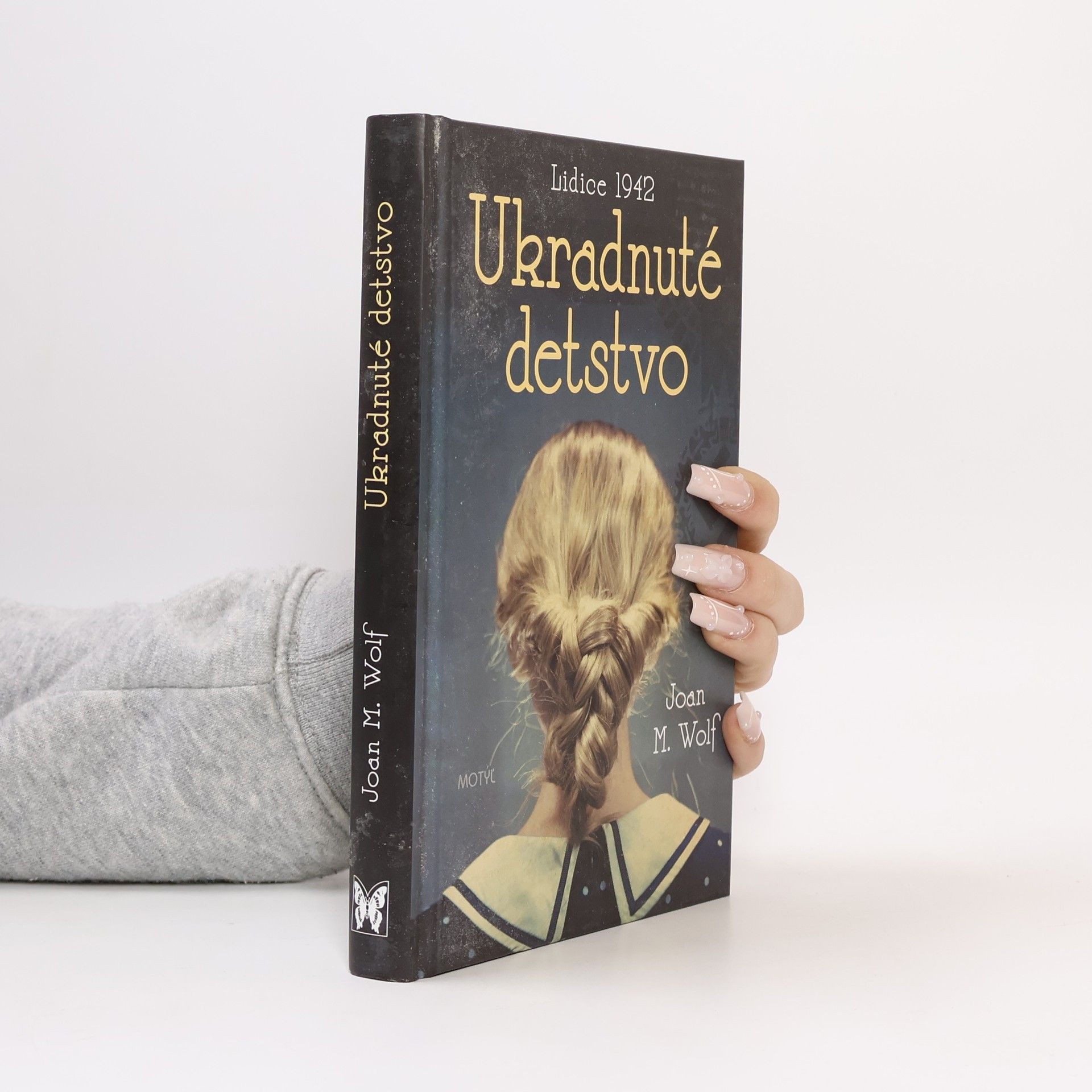 Joah M. Wolf Ukradnuté detstvo