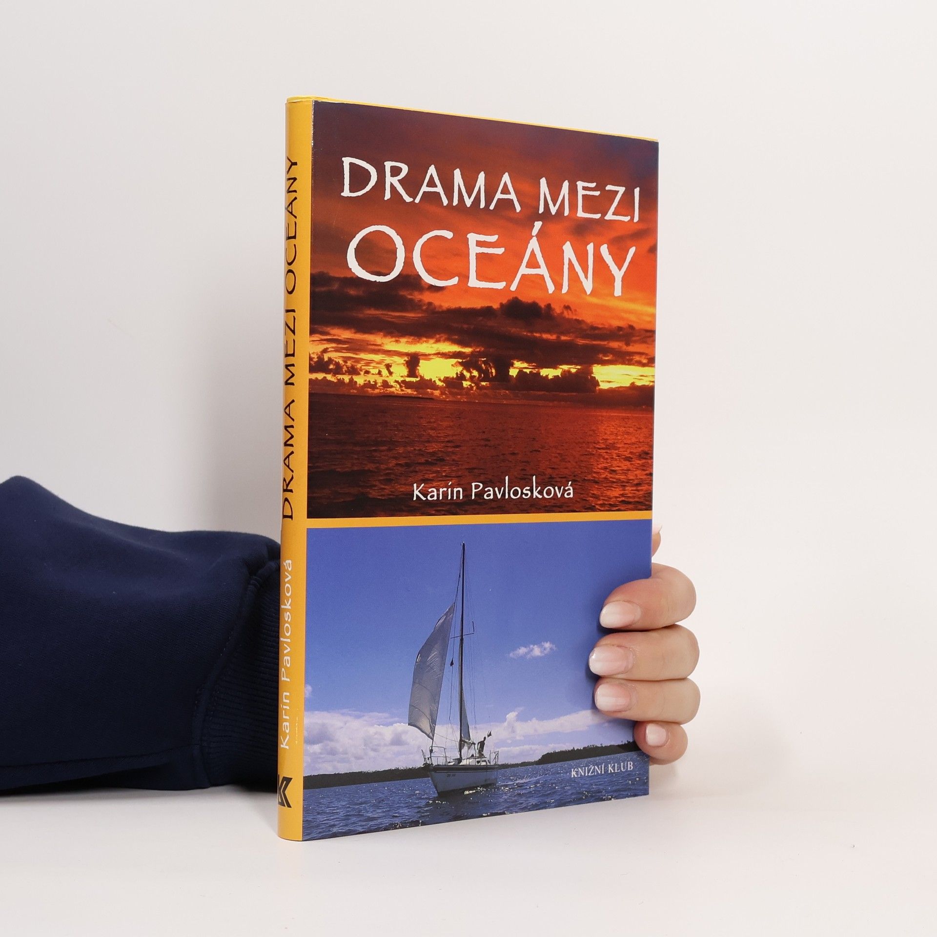 Karin Pavlosková Drama mezi oceány